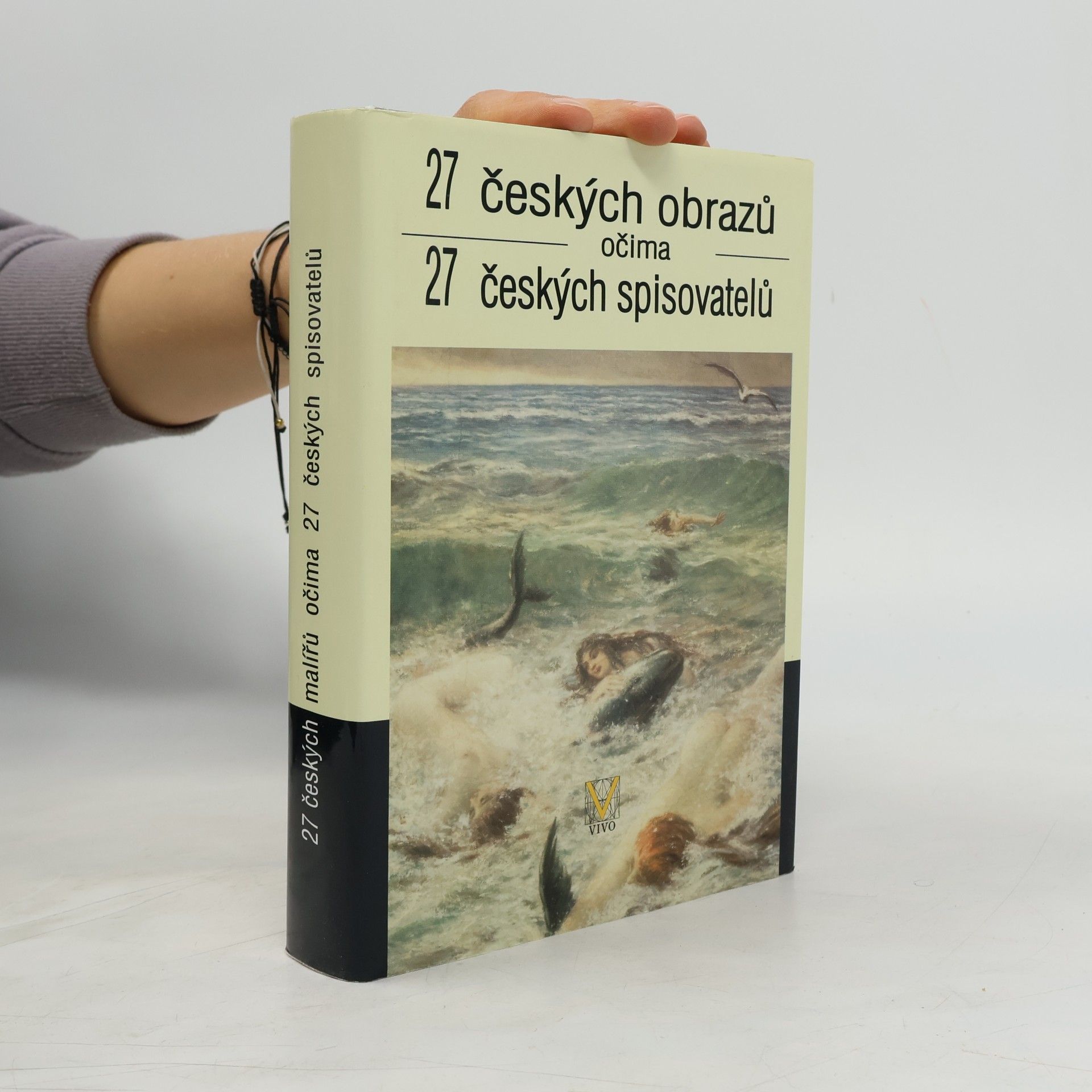 27 českých obrazů očima 27 českých spisovatelů