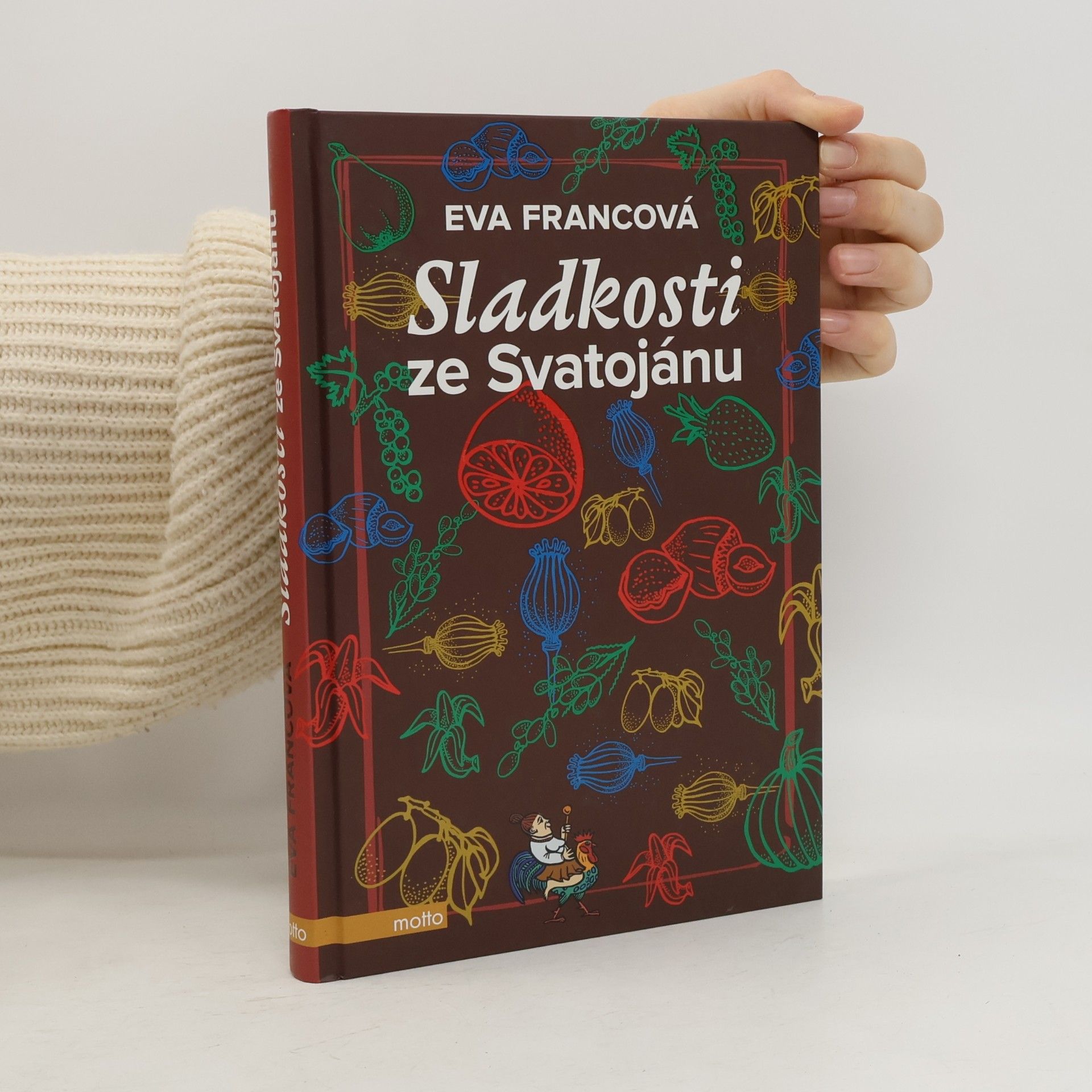 Eva Francová Sladkosti ze Svatojánu
