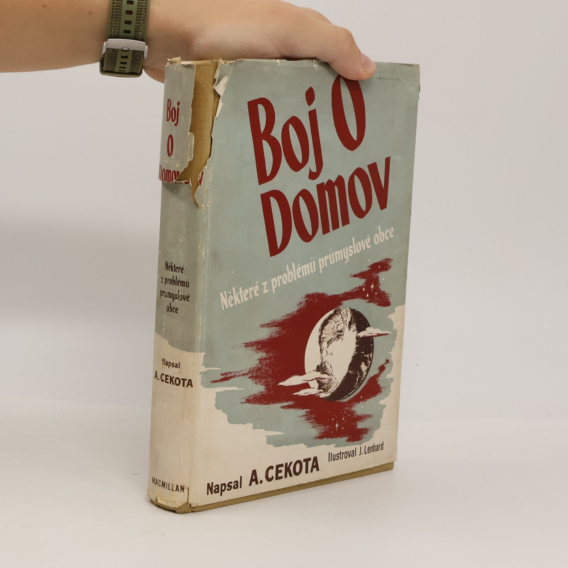 J. Lenhard Boj o domov. Některé z problémů průmyslové obce