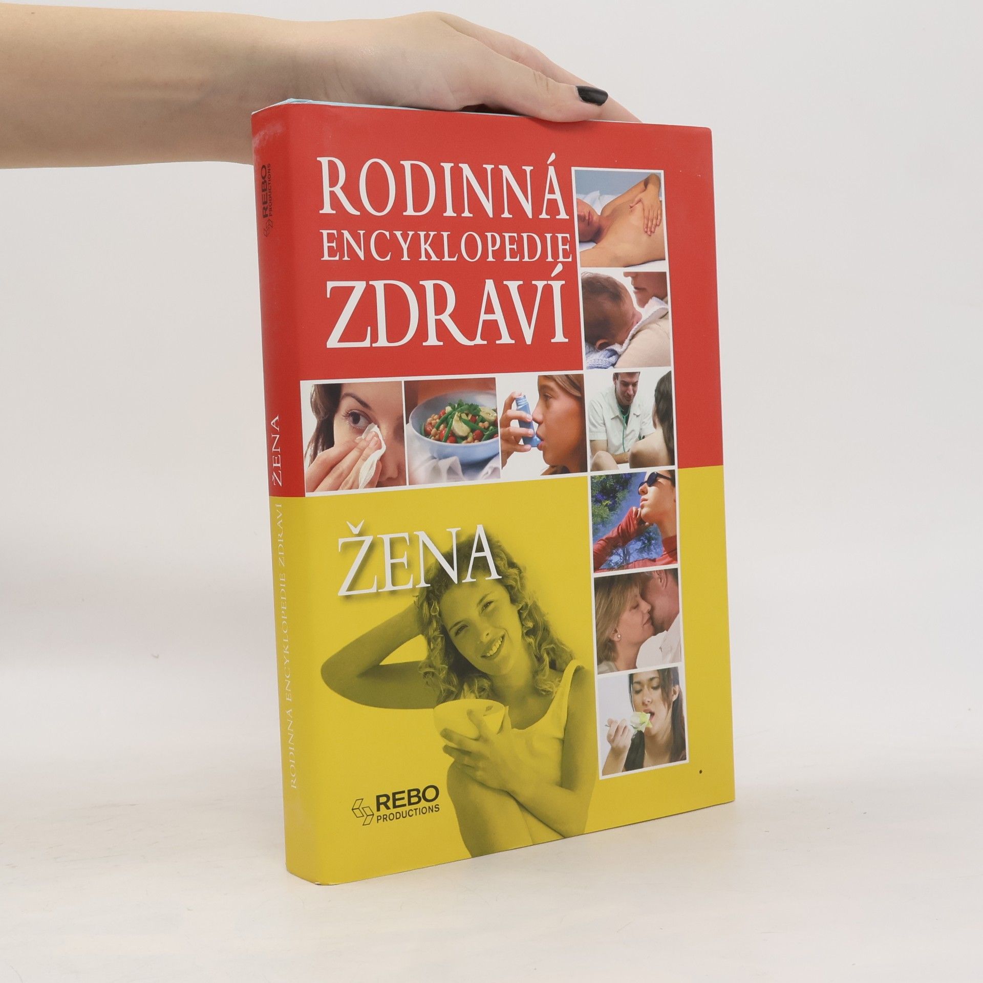 Rodinná encyklopedie zdraví. Žena