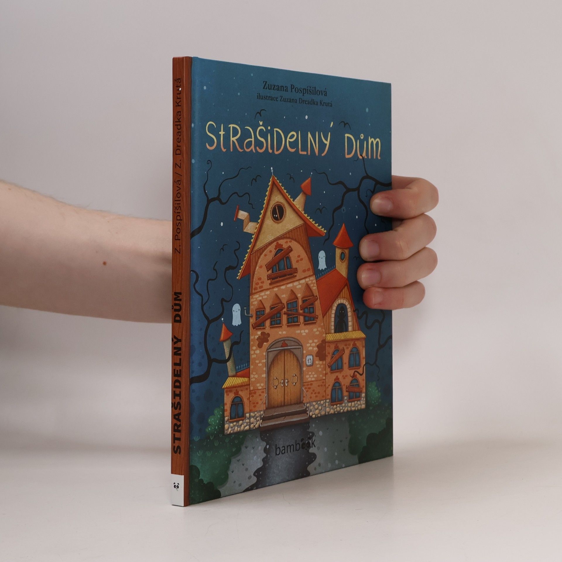 Zuzana Pospíšilová Strašidelný dům