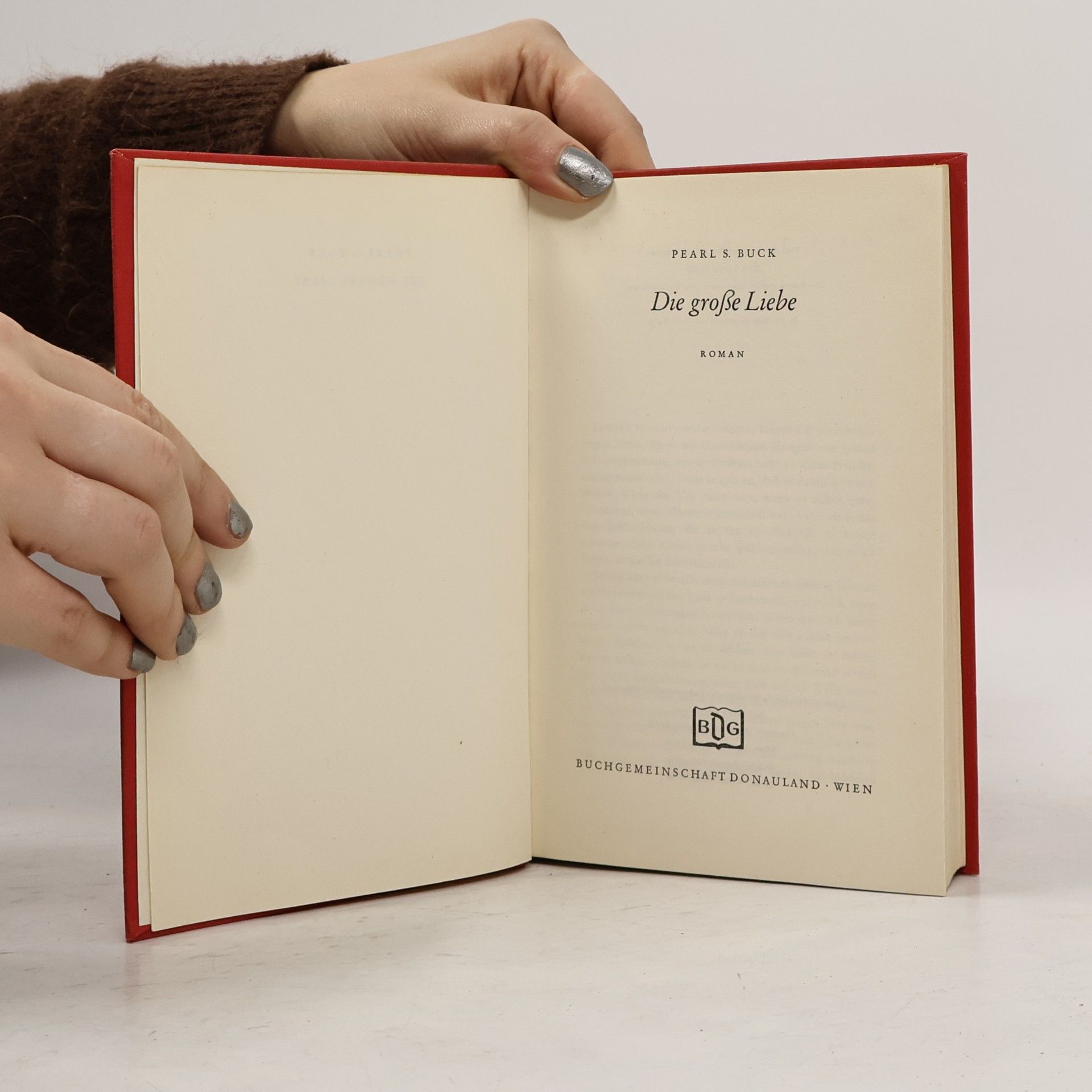 Pearl S. Buck Die grosse Liebe