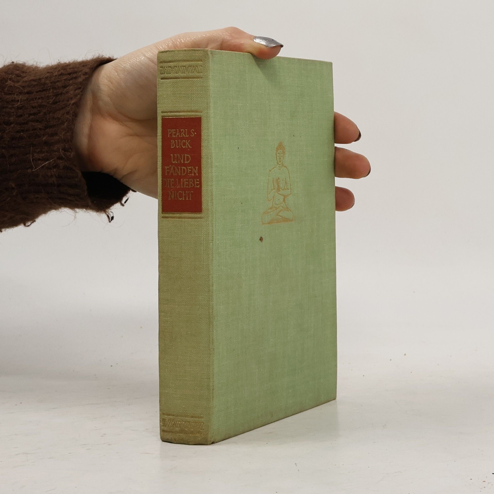 Pearl S. Buck Buck und Fänden die Liebe Nicht
