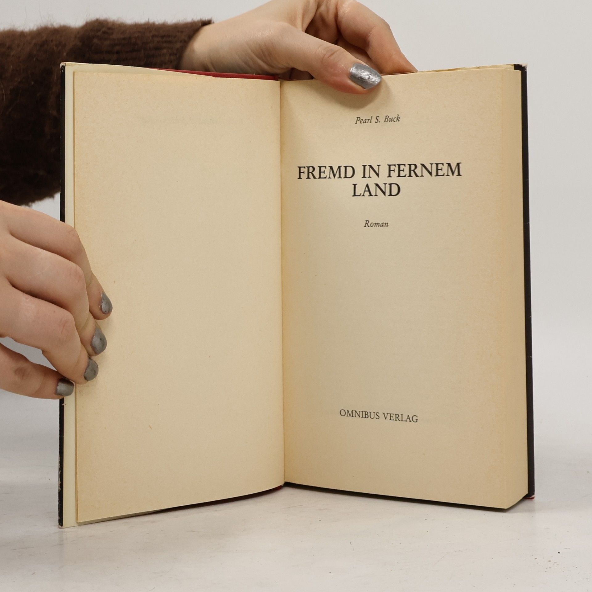 Pearl S. Buck Fremd in fernem Land