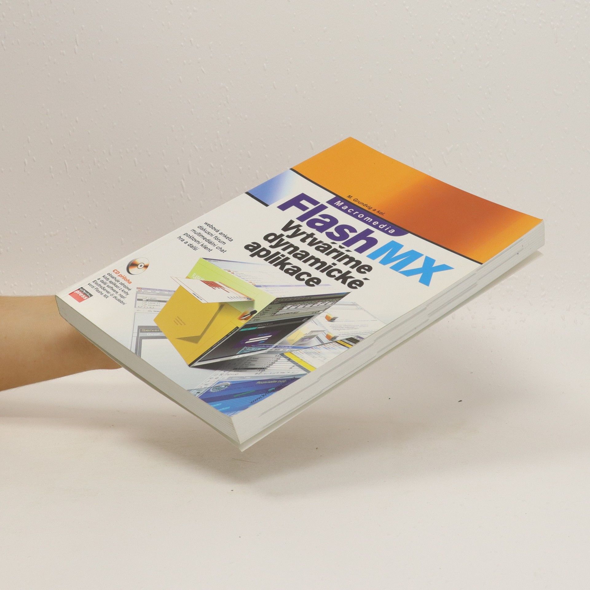 Michael Grundvig Macromedia Flash MX – Vytváříme dynamické aplikace