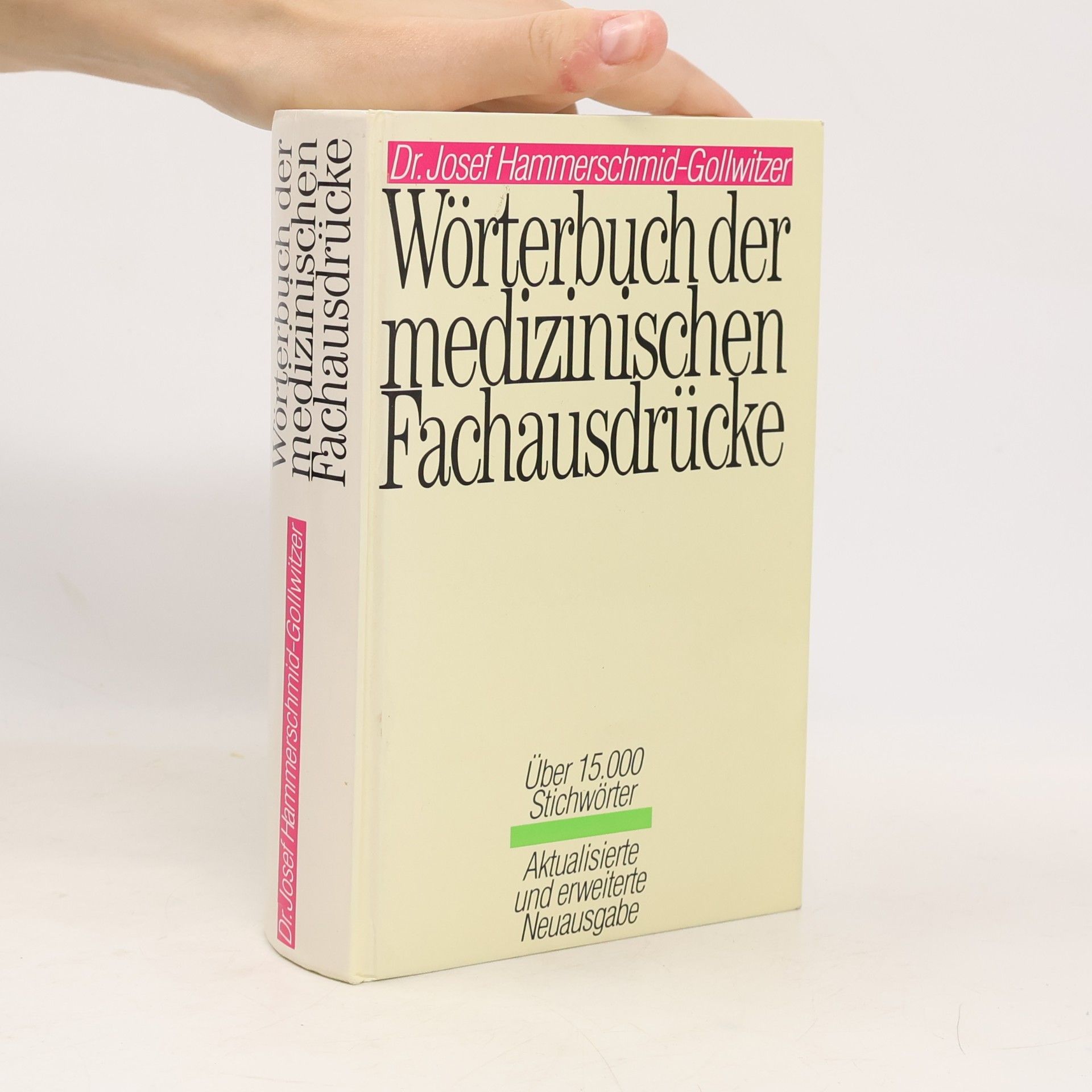 Josef Hammerschmid Gollwitzer Wörterbuch der medizinischen Fachaudrücke