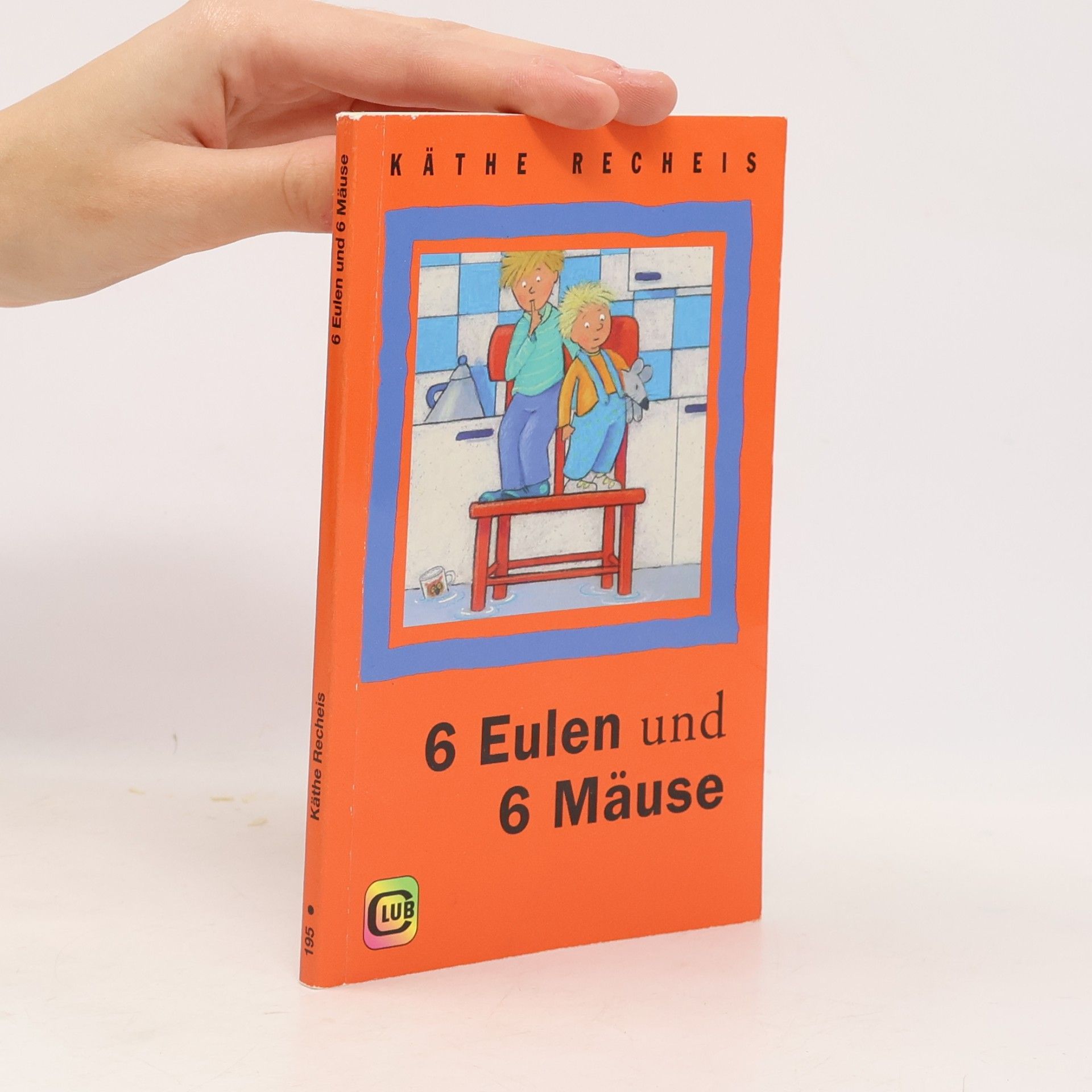 Käthe Recheis 6 Eulen und 6 Mäuse