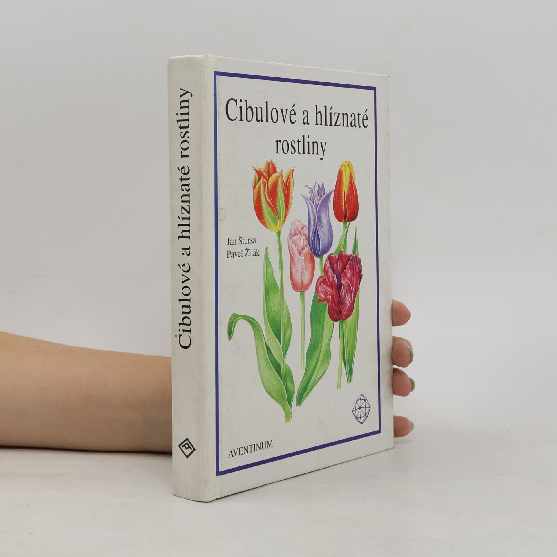 Jan Štursa Cibulové a hlíznaté rostliny