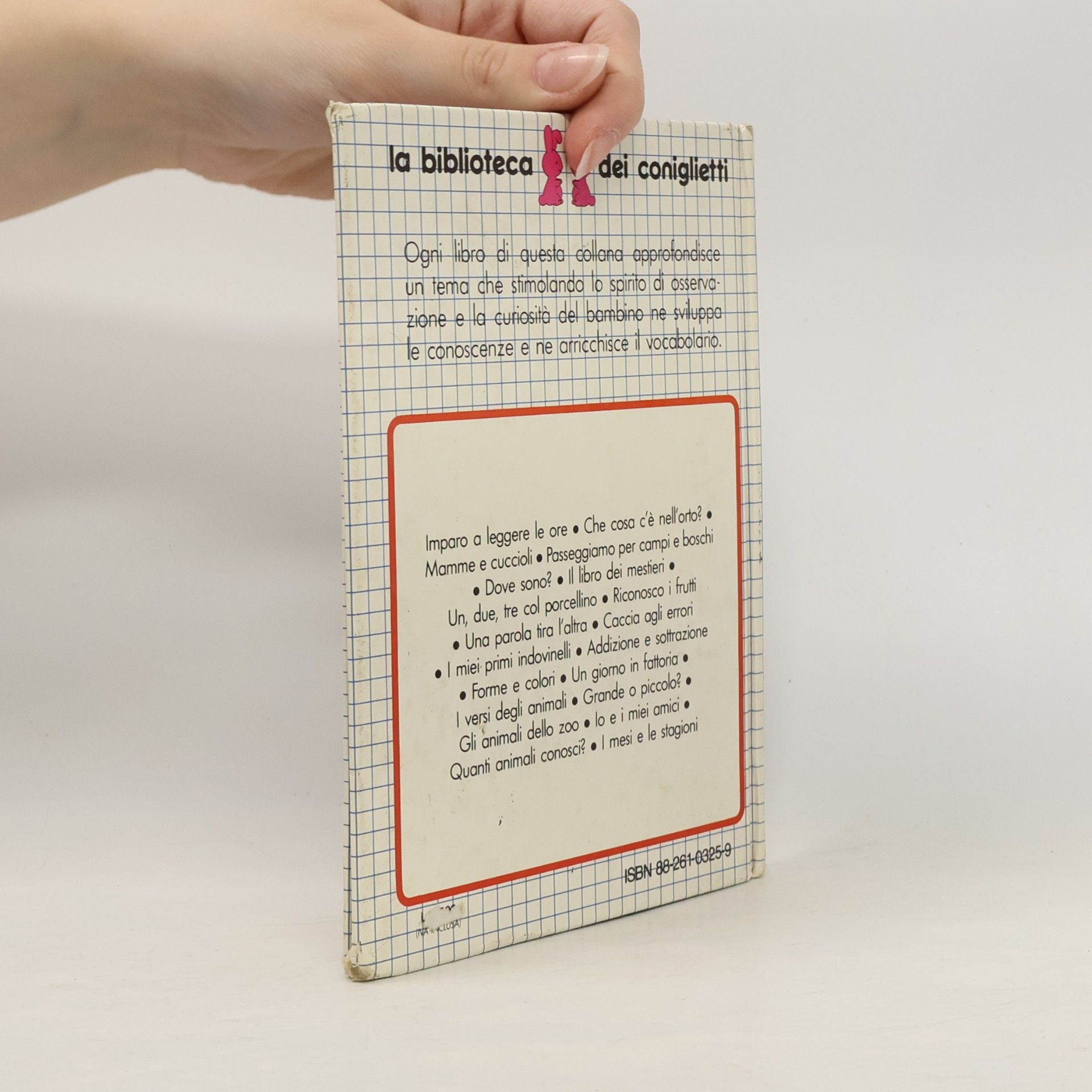 Evelyne Mathiaud La biblioteca dei coniglietti: Io e i miei amici