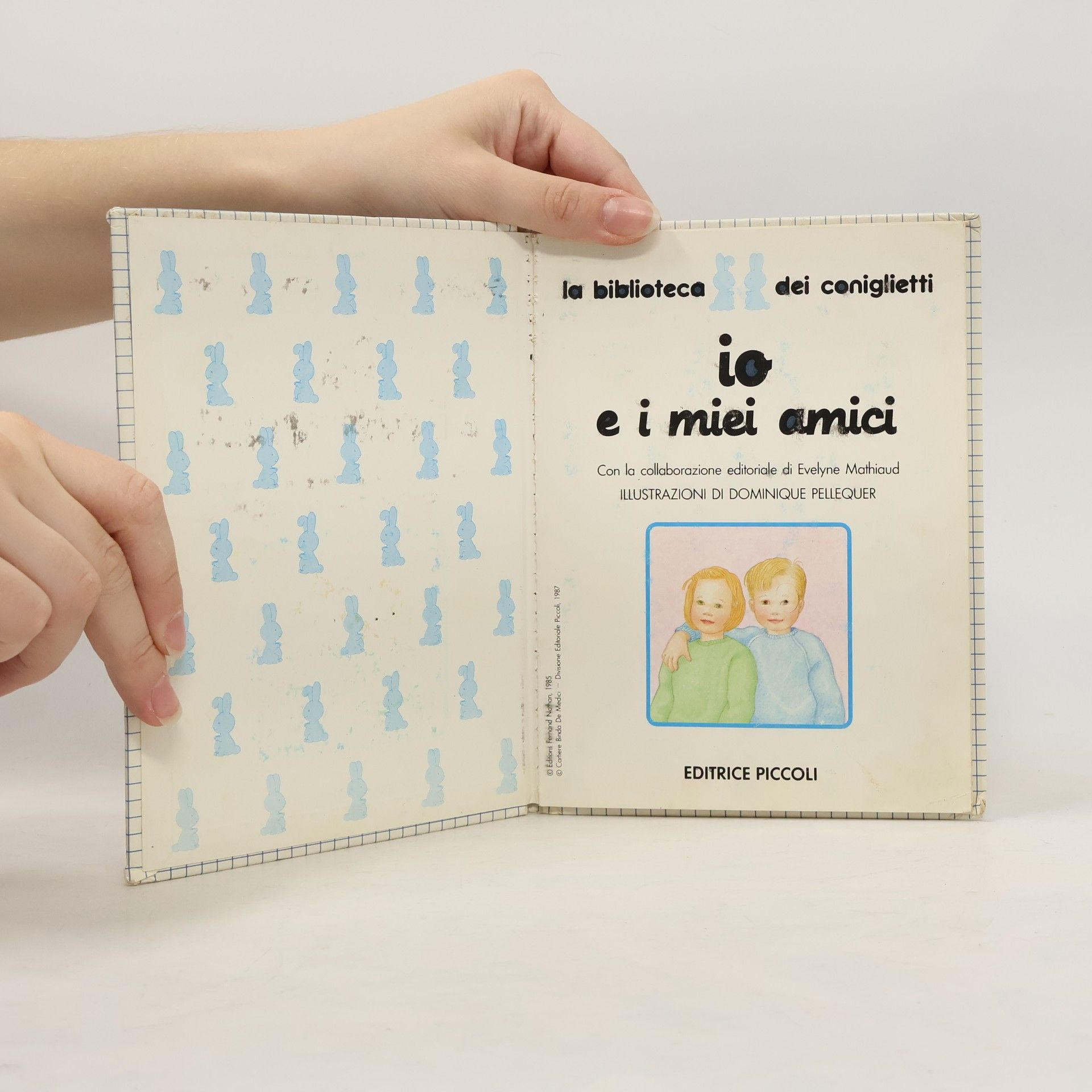 Evelyne Mathiaud La biblioteca dei coniglietti: Io e i miei amici