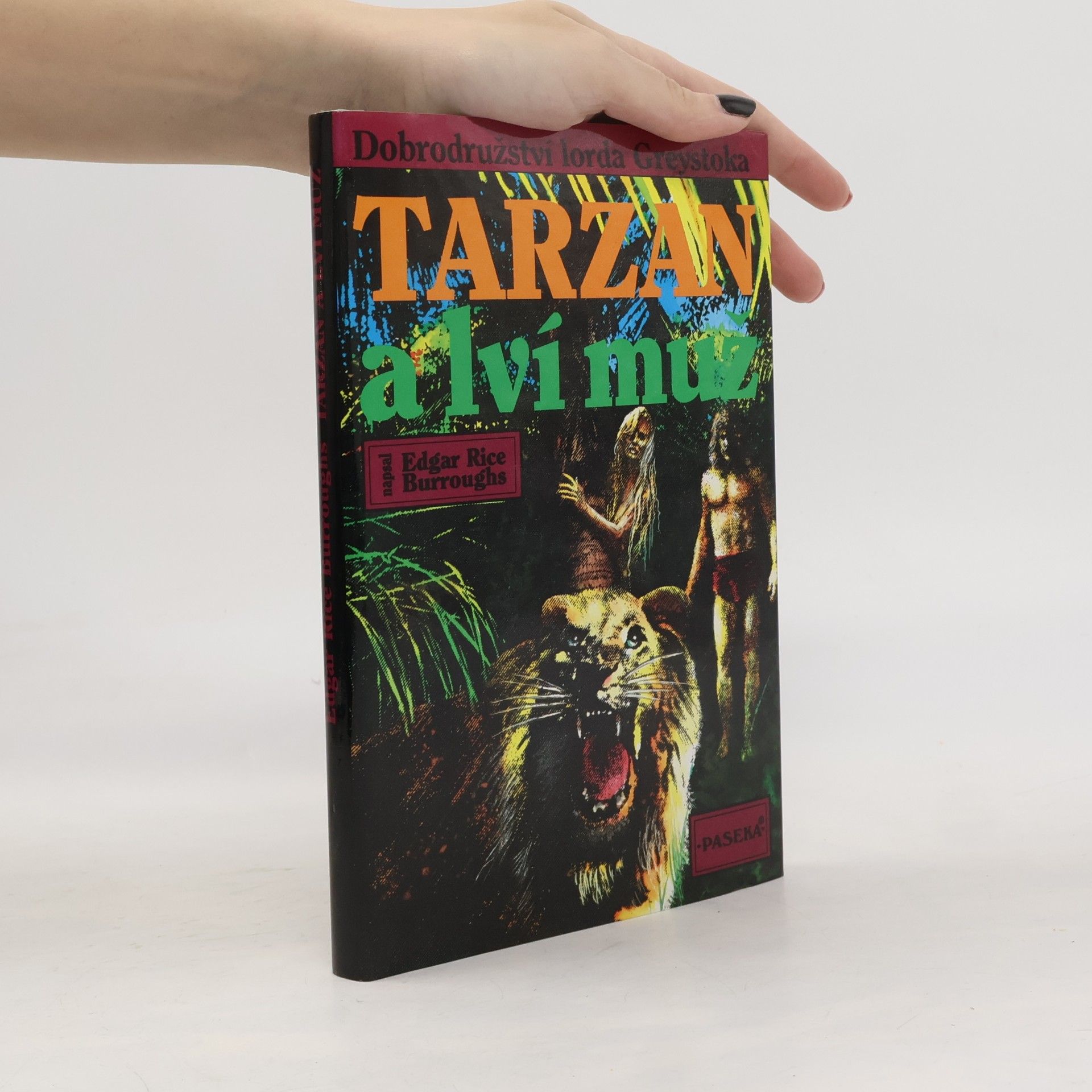 Edgar Rice Burrroughs Tarzan a lví muž