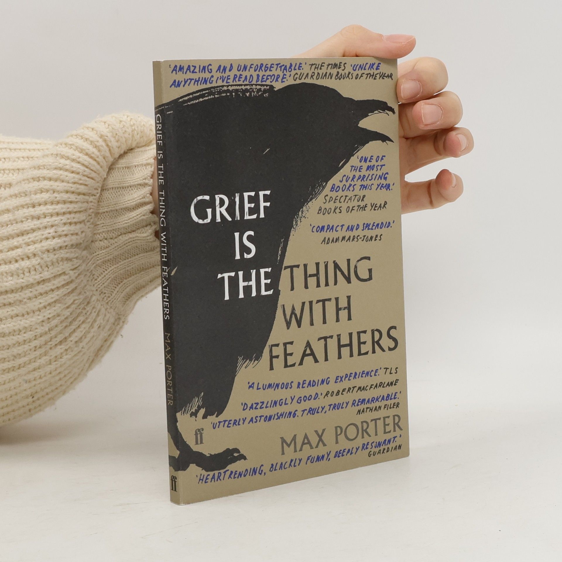 Max Porter Grief is the Thing with Feathers