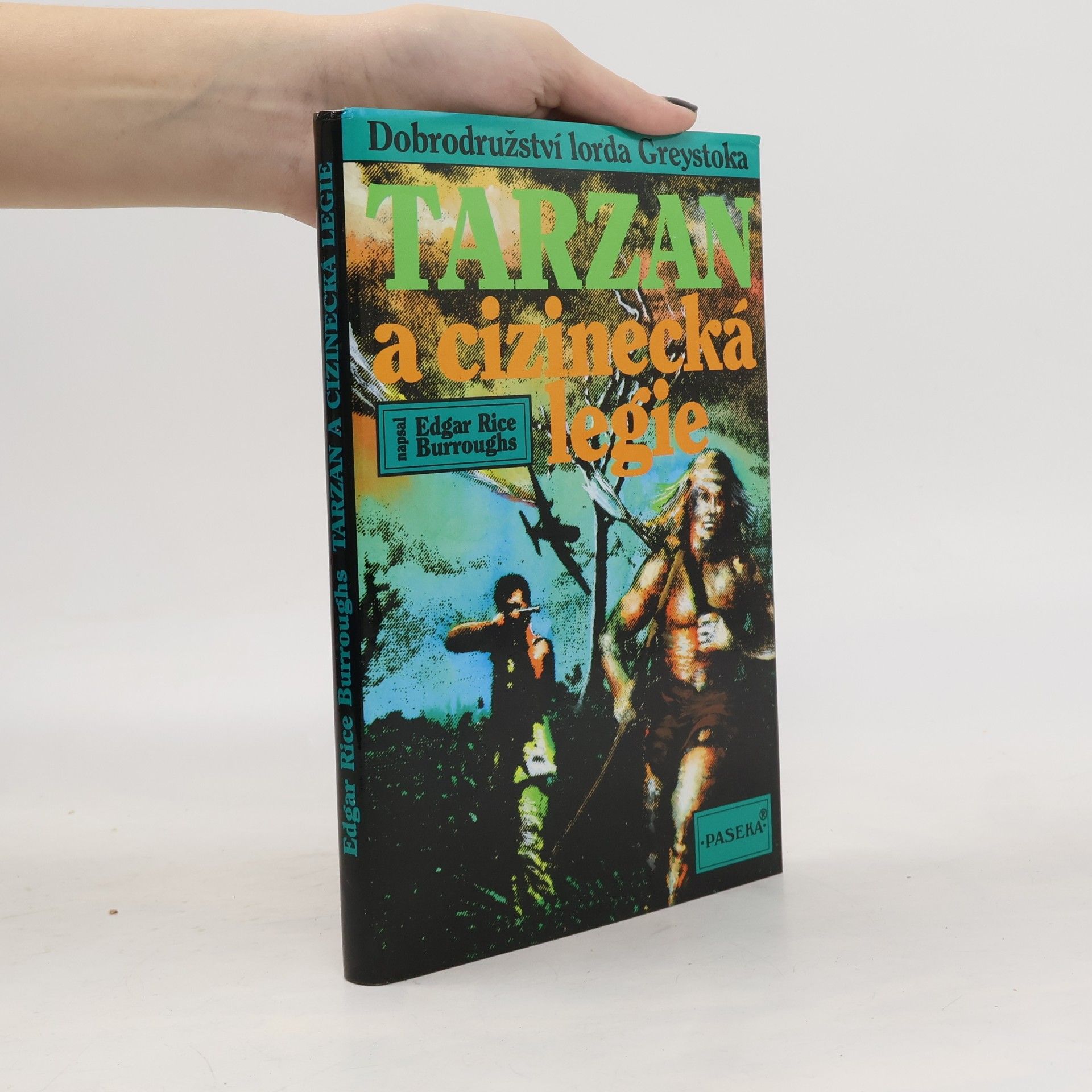 Edgar Rice Burrroughs Tarzan a cizinecká legie