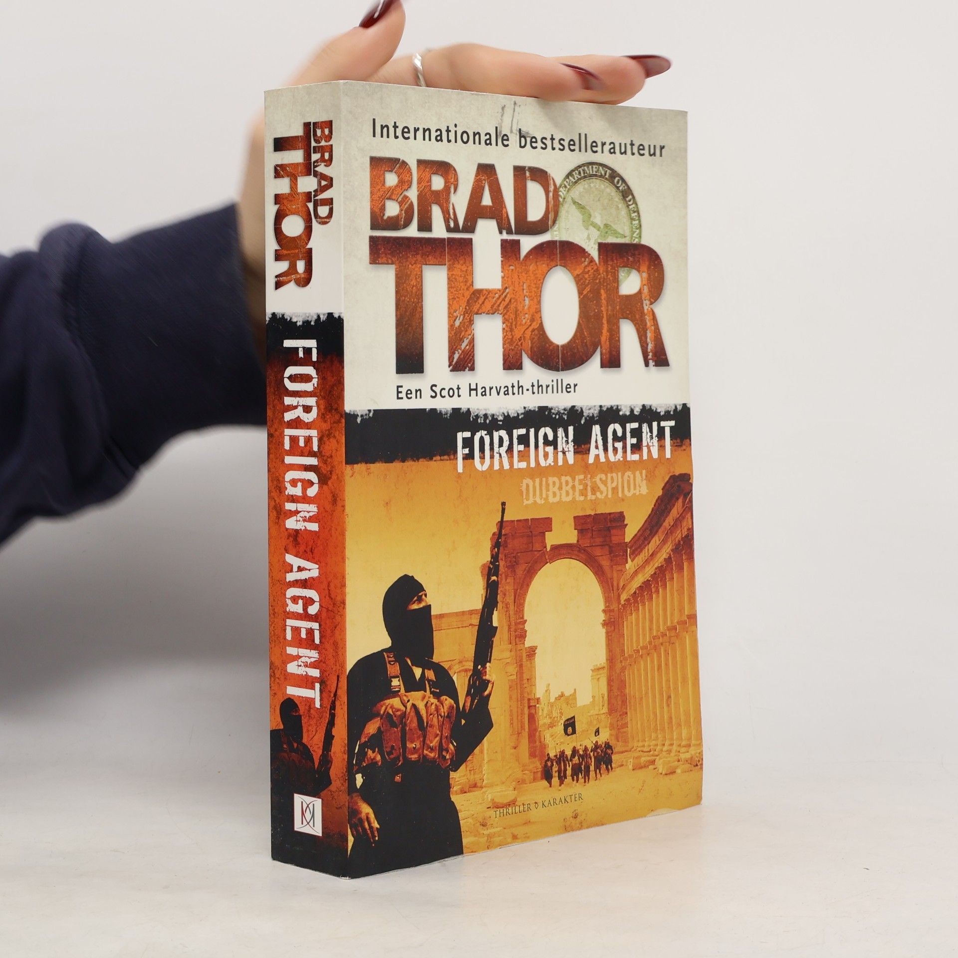 Brad Thor Een Scot Harvath-thriller: Foreign Agent