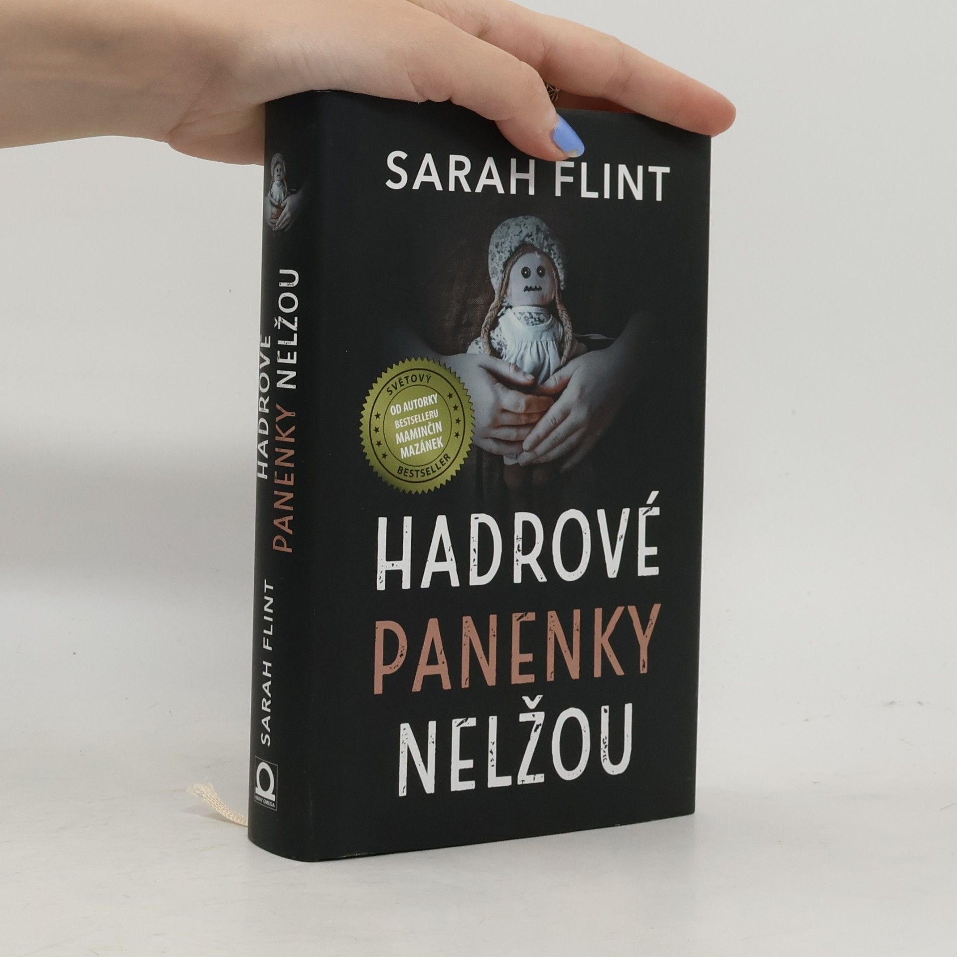 Hadrové panenky nelžou