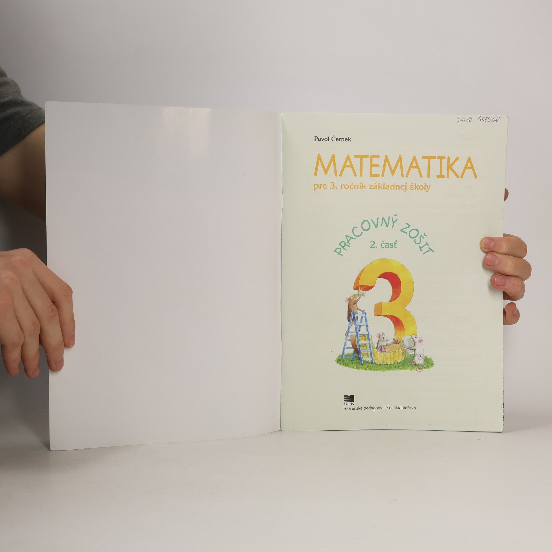 Pavol Černek Matematika pre 3. ročník základnej školy, 2. časť - pracovný zošit