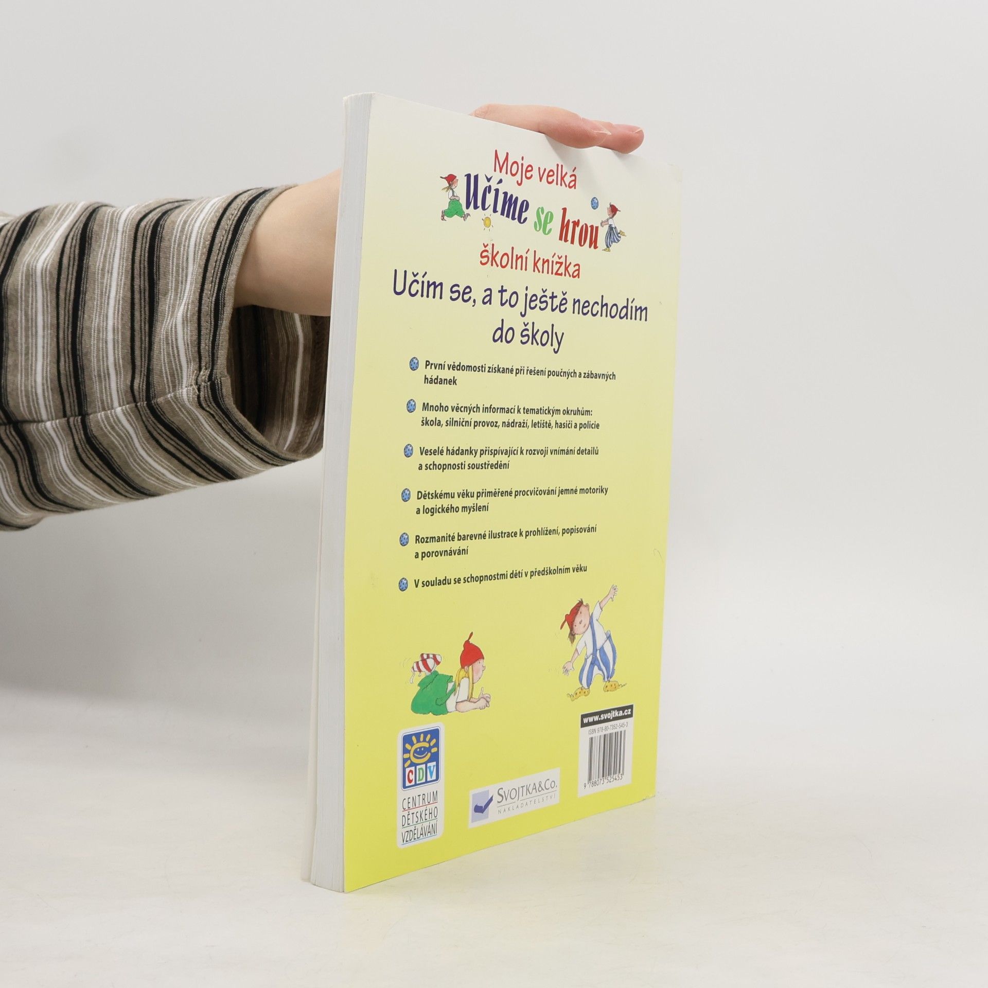 Autorenkollektiv Moje velká školní knížka učíme se hrou učím se a to ještě nechodím do školy