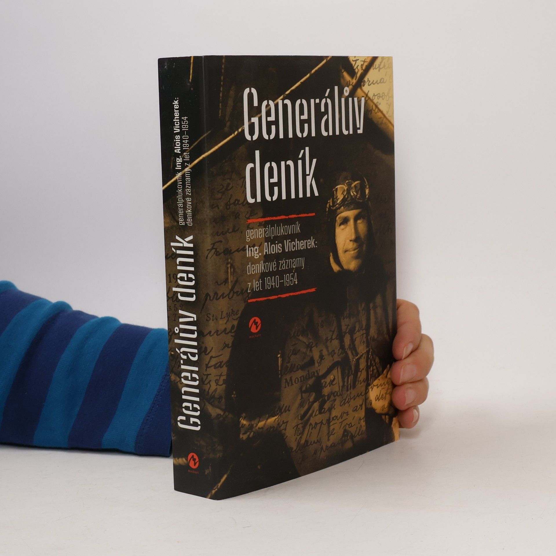 Alois Vicherek Generálův deník