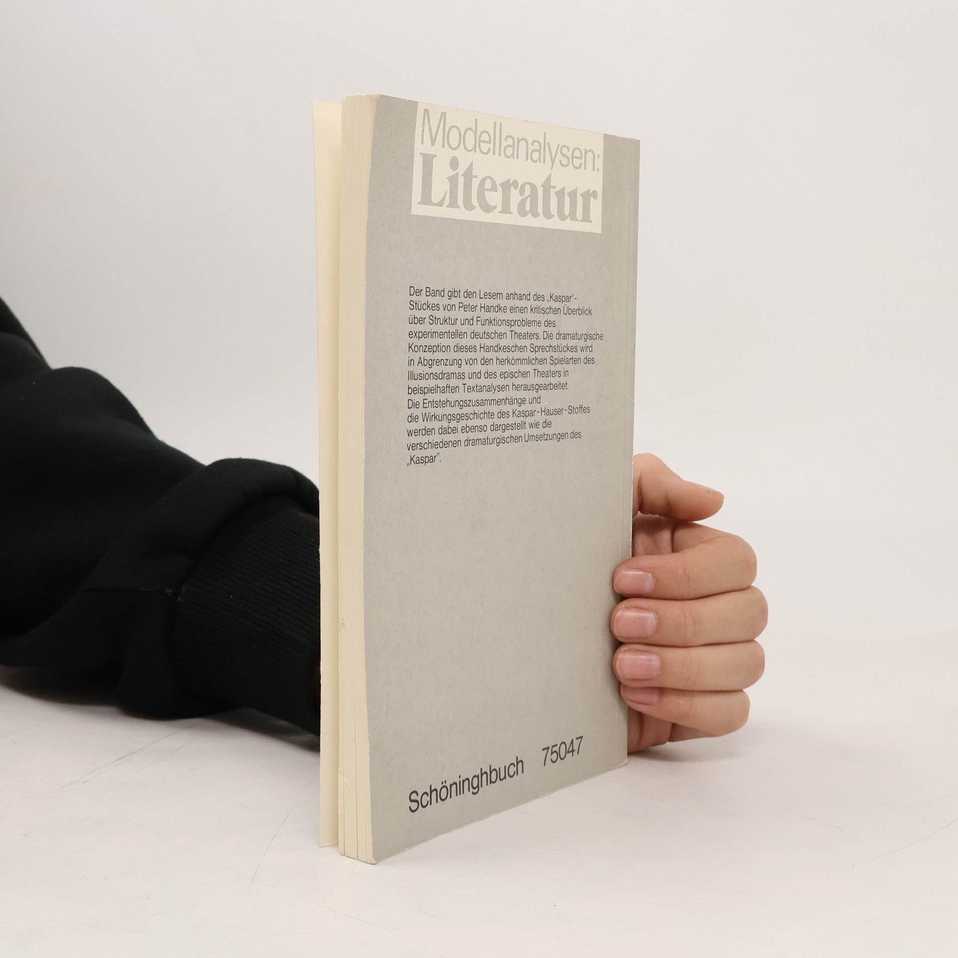 Peter Bekes Peter Handke, Kaspar, Sprache als Folter
