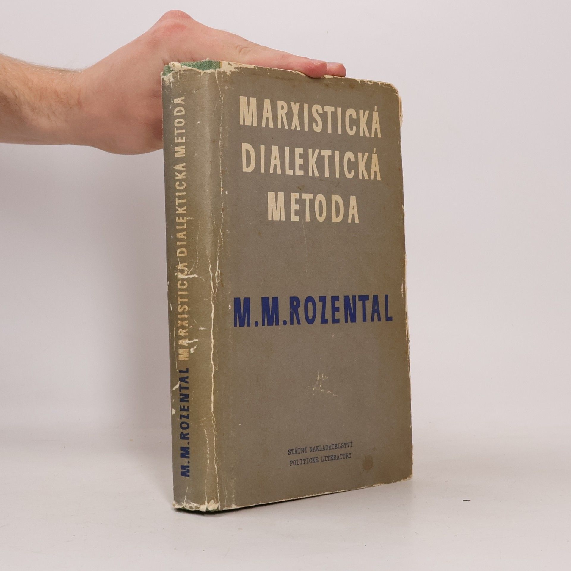 Mark Moisejevič Rozental Marxistická dialektická metoda