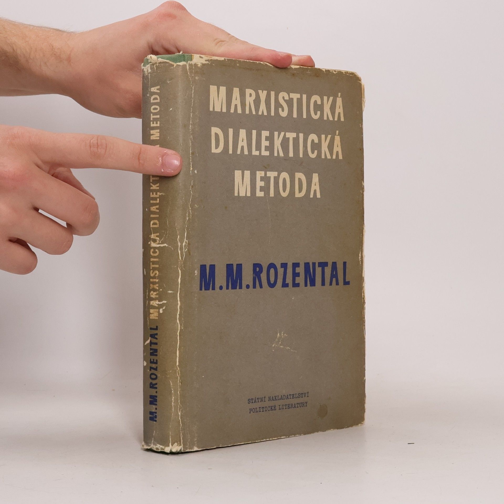 Mark Moisejevič Rozental Marxistická dialektická metoda