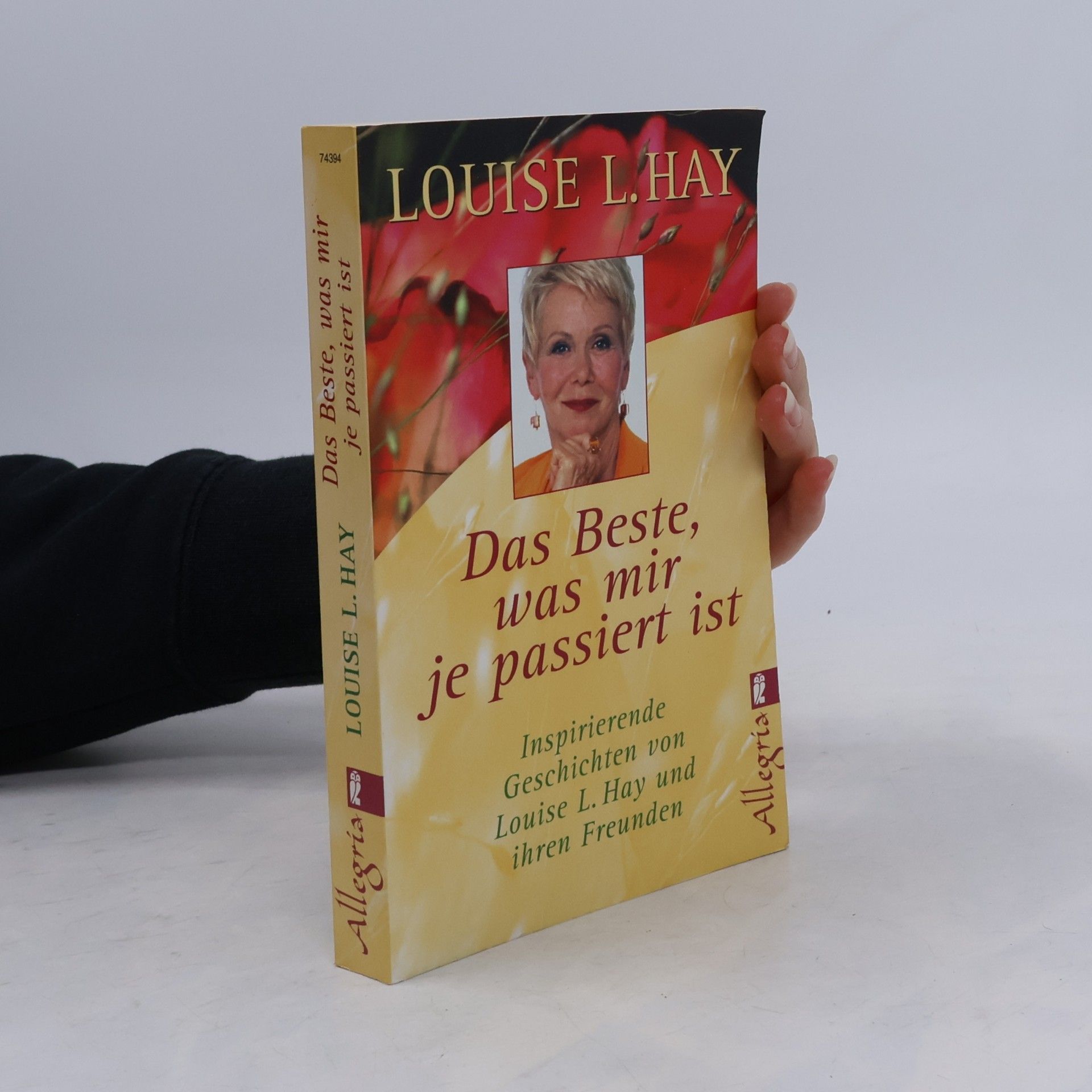 Das Beste, was mir je passiert ist