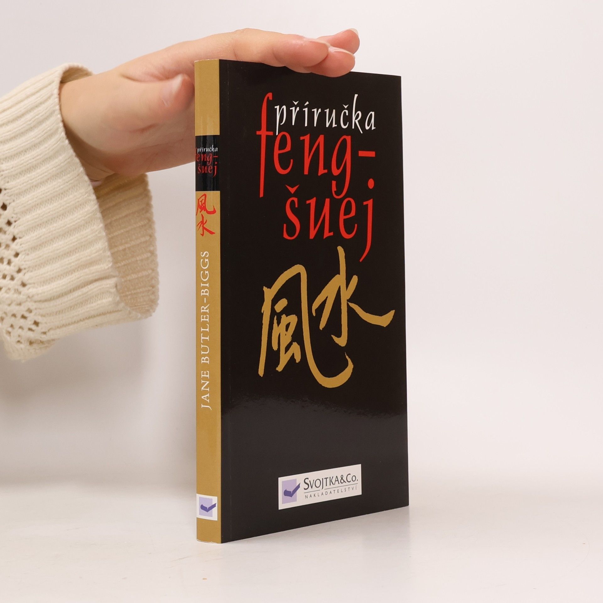 Kolektiv autorů Příručka feng-šuej
