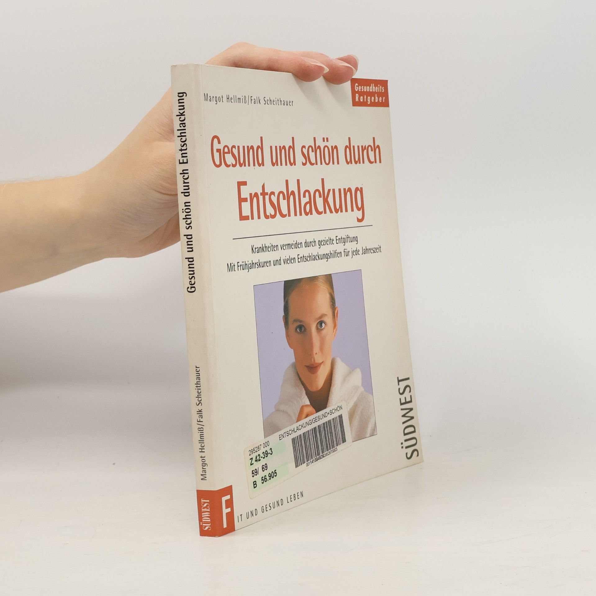 Gesund und schön durch Entschlackung