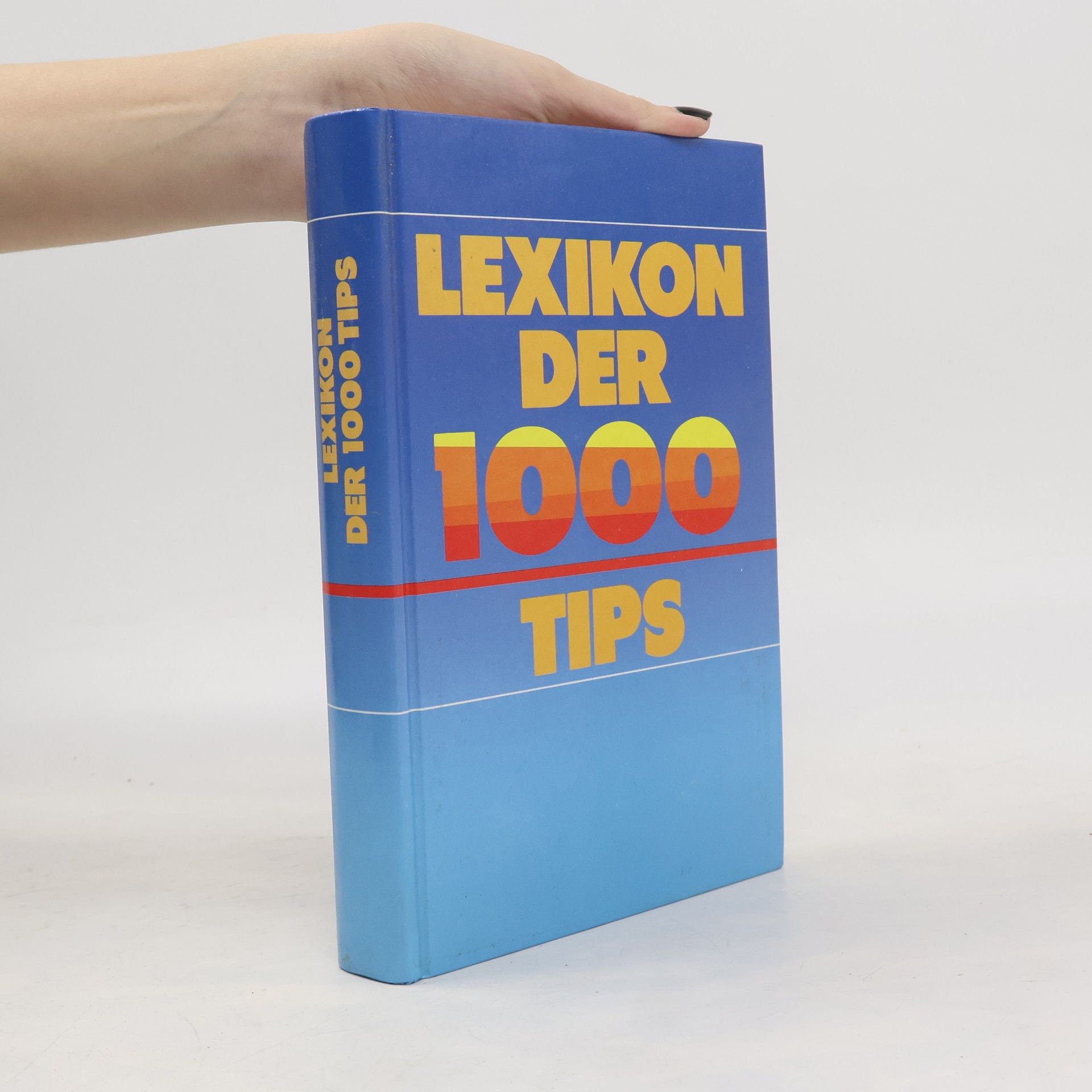 Kolektiv autorů Lexikon der 1000 Tips