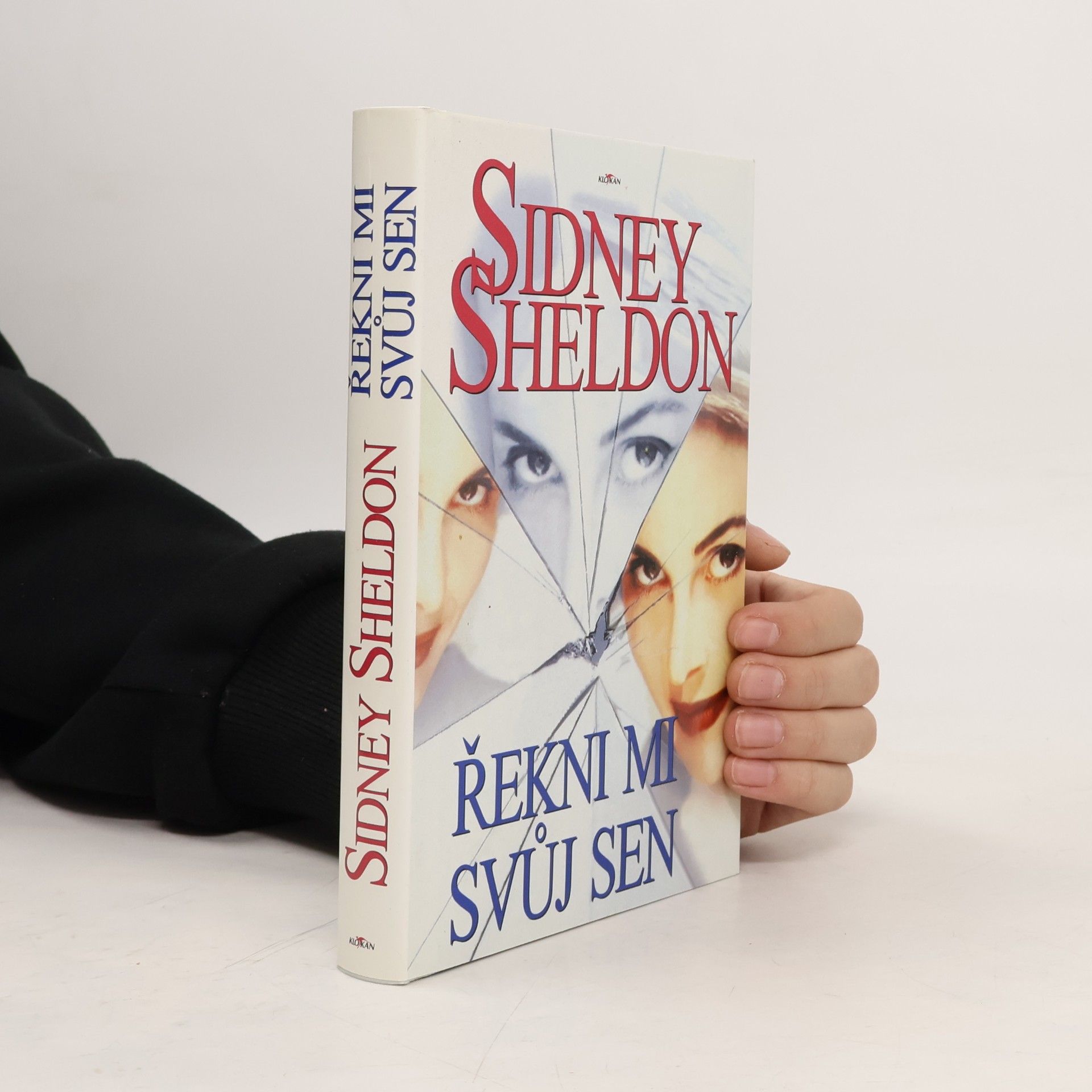 Sidney Sheldon Řekni mi svůj sen
