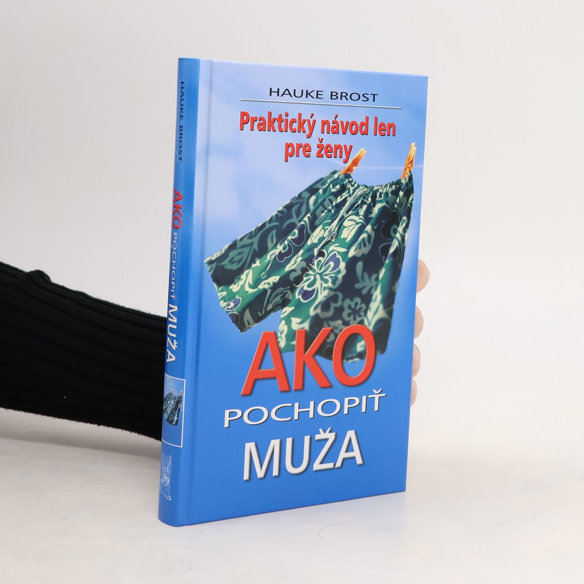 Hauke Brost Ako pochopiť muža