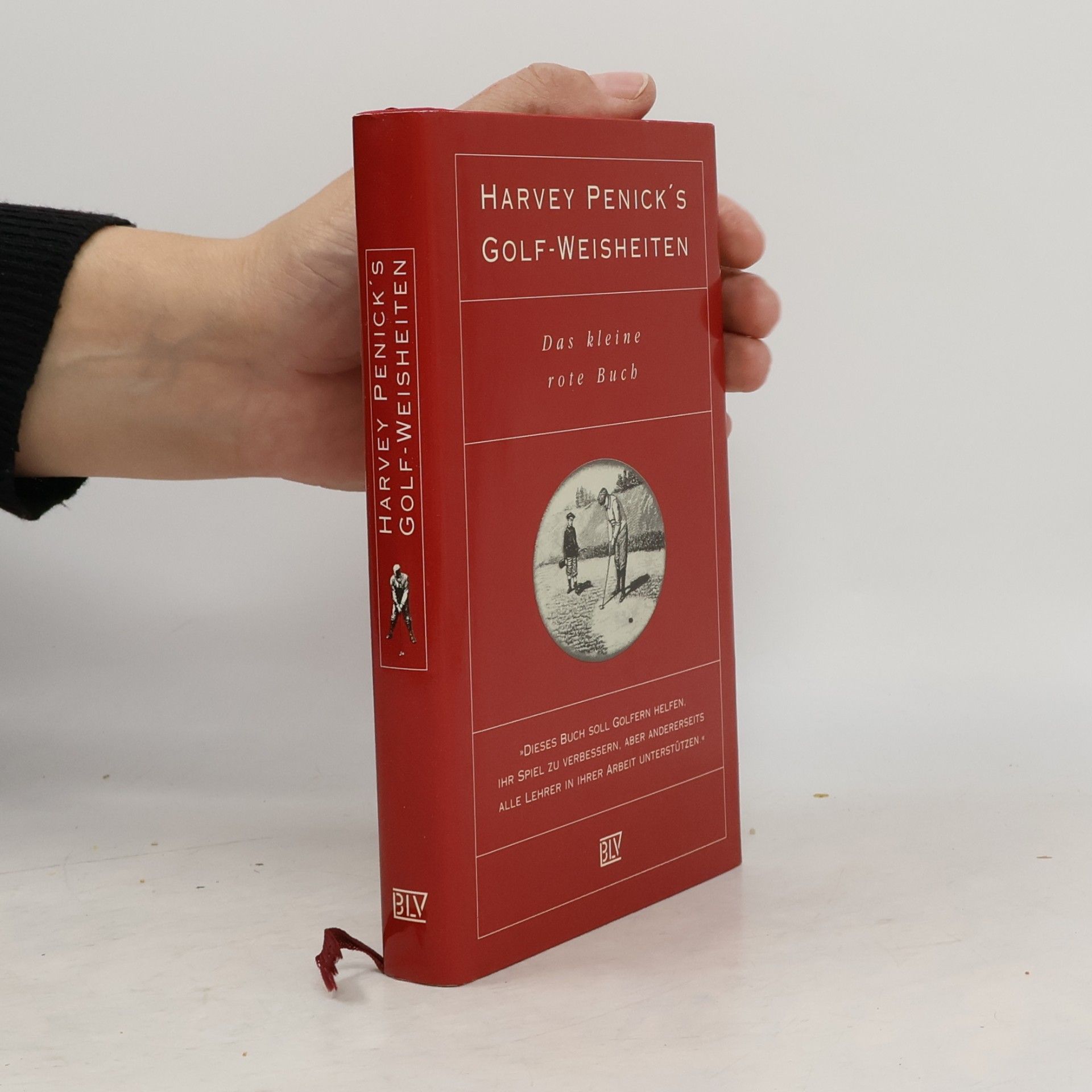 Harvey Penick Harvey Penick's Golf-Weisheiten
