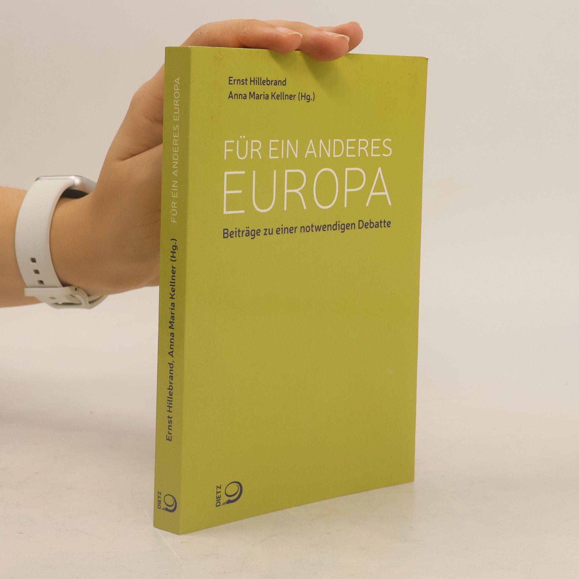 Anna Maria Kellner Für ein anderes Europa
