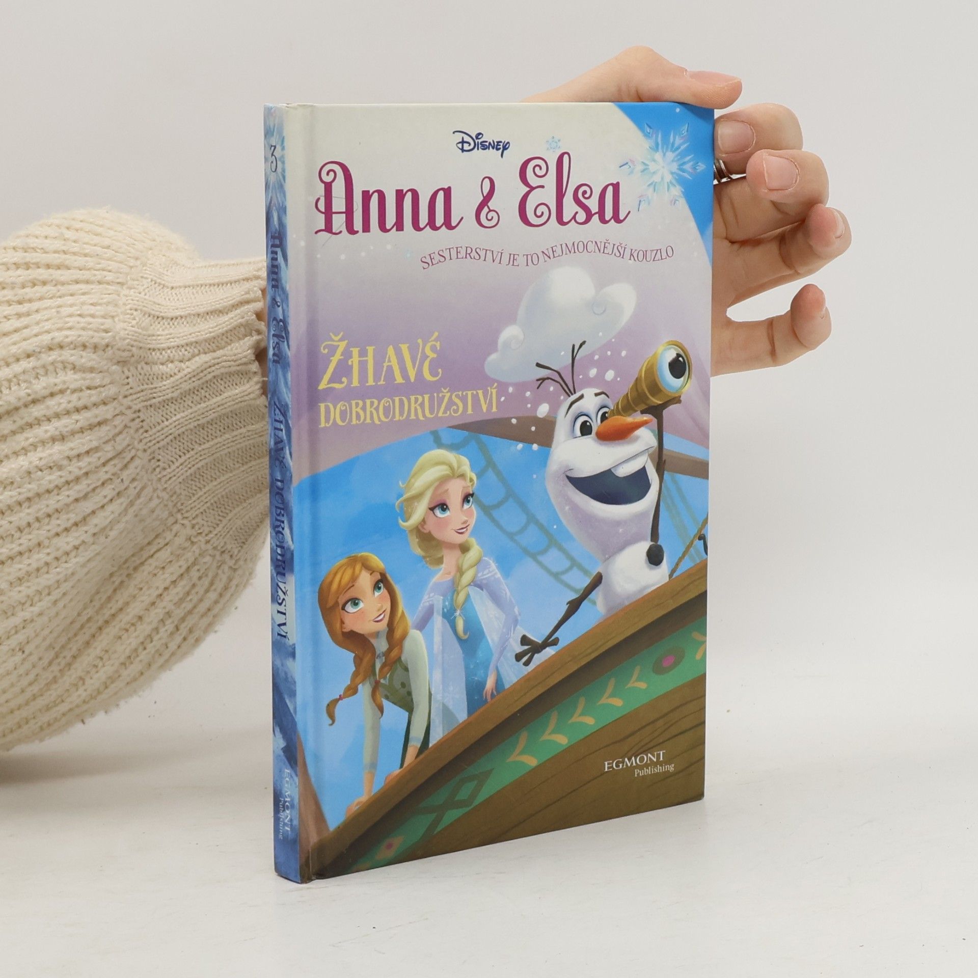 Erica David Anna & Elsa. Žhavé dobrodružství