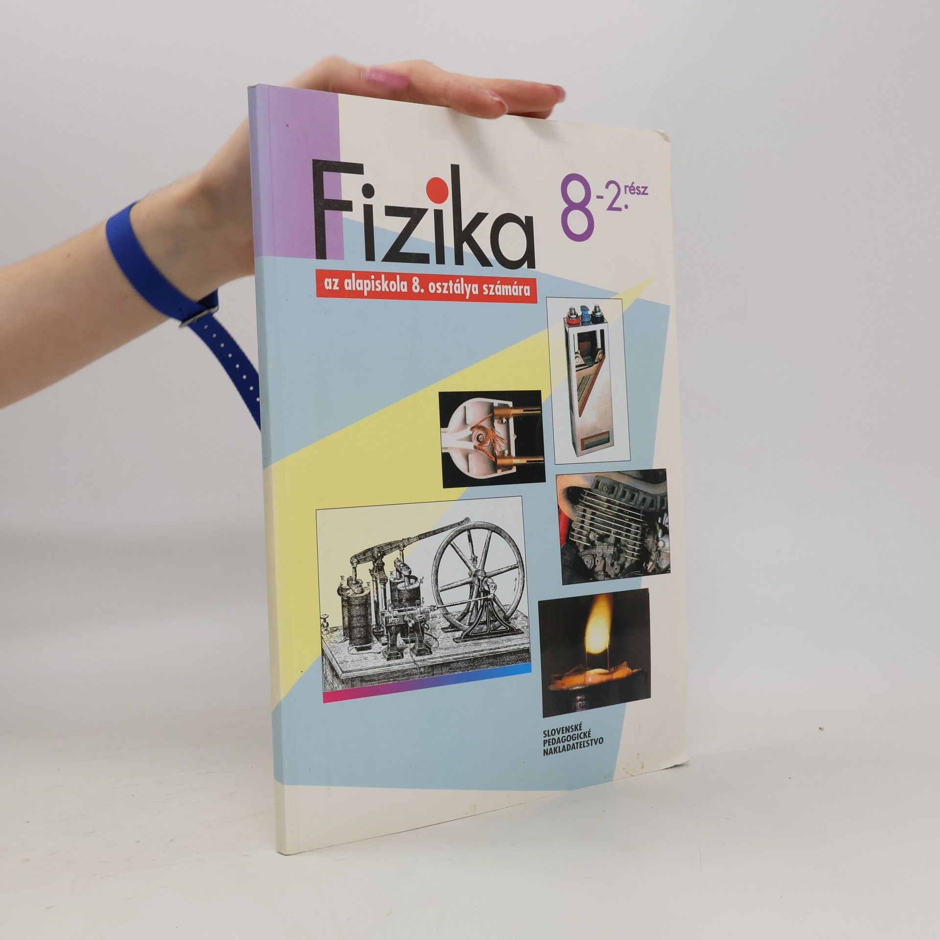 Fizika az alapiskola 8. osztálya számára