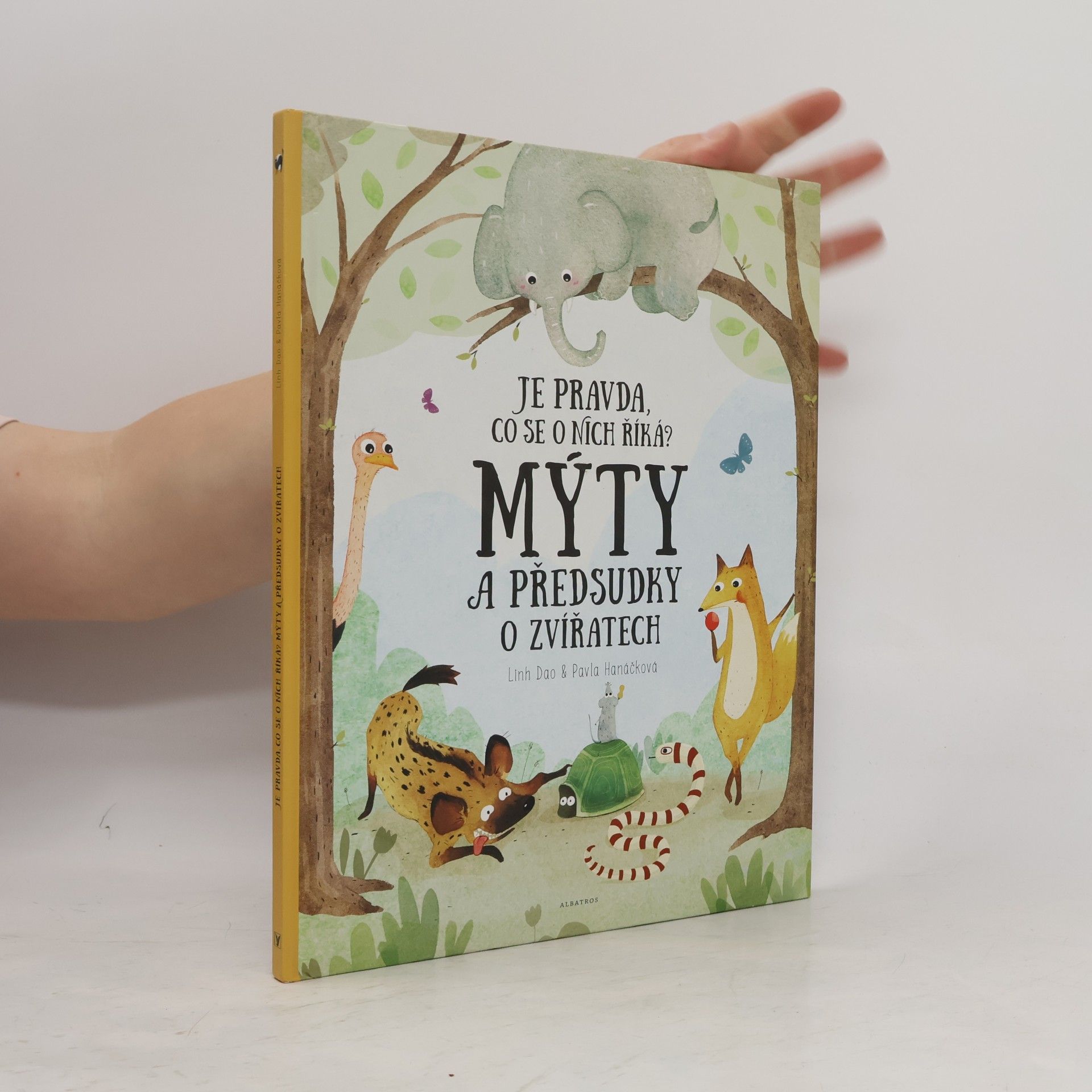 Pavla Hanáčková Mýty a předsudky o zvířatech. Je pravda, co se o nich říká?