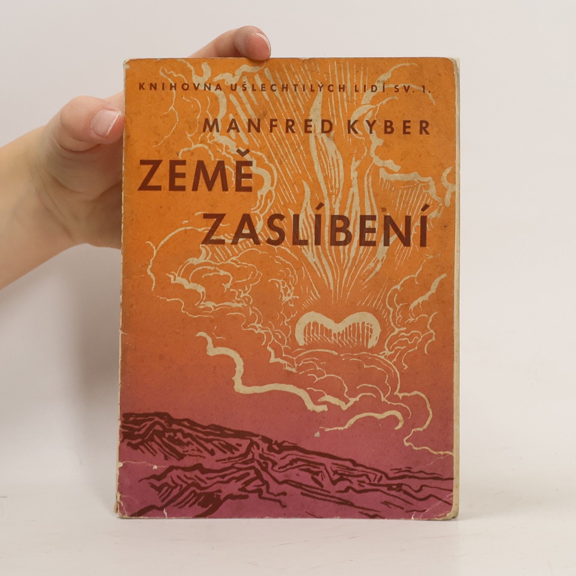 Manfred Kyber ZEMĚ ZASLÍBENÍ