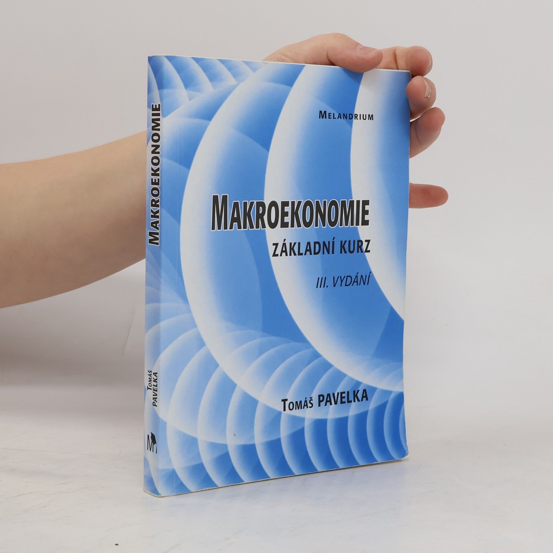 Makroekonomie. Základní kurz