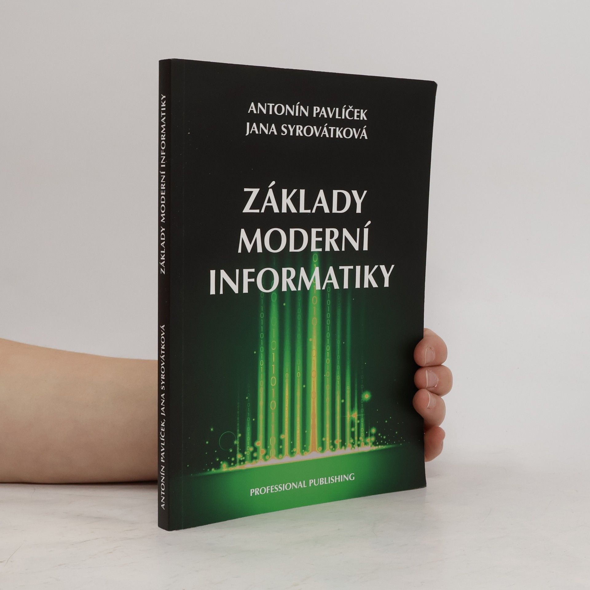 Jana Syrovátková Základy moderní informatiky