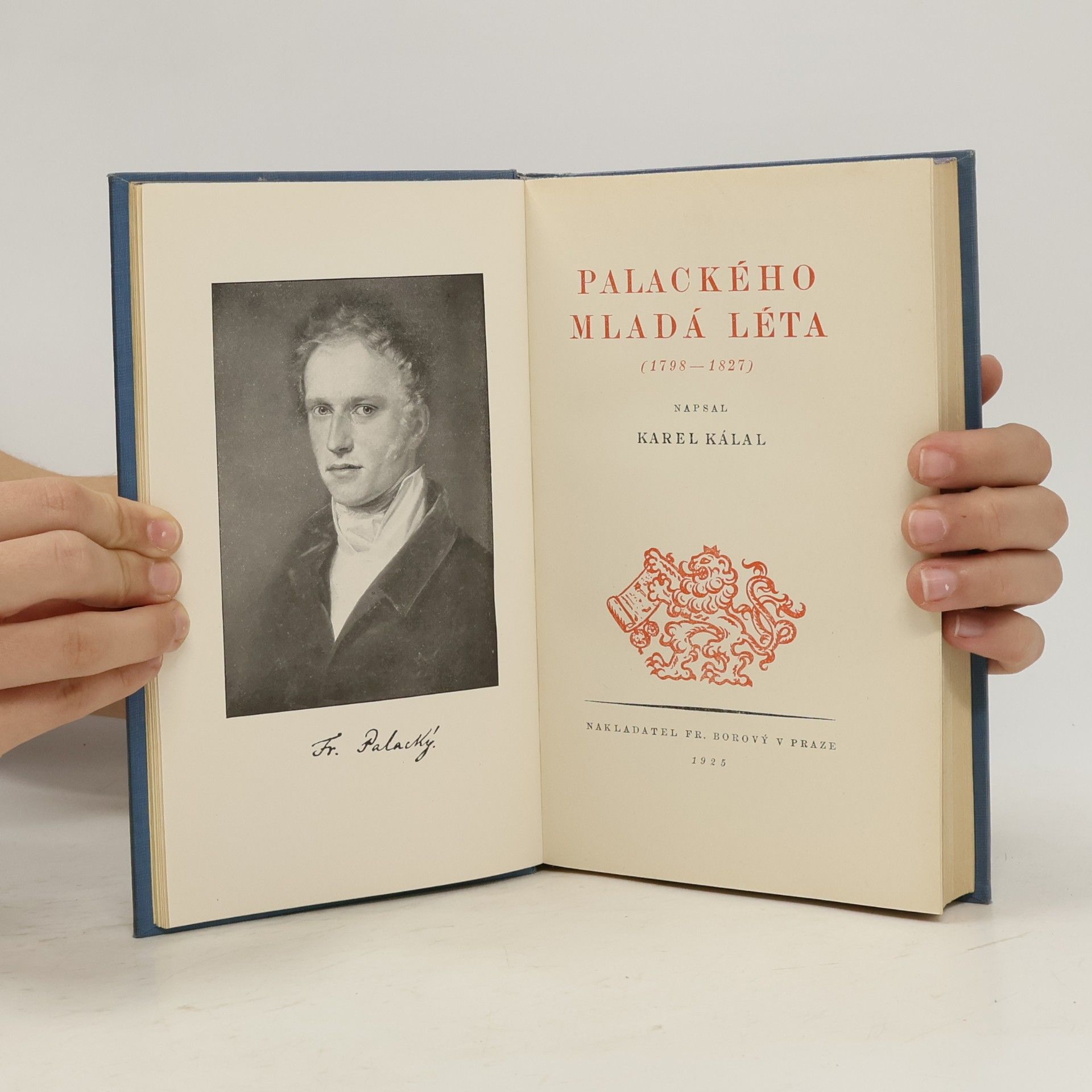 Karel Kálal Palackého mladá léta (1798-1827)