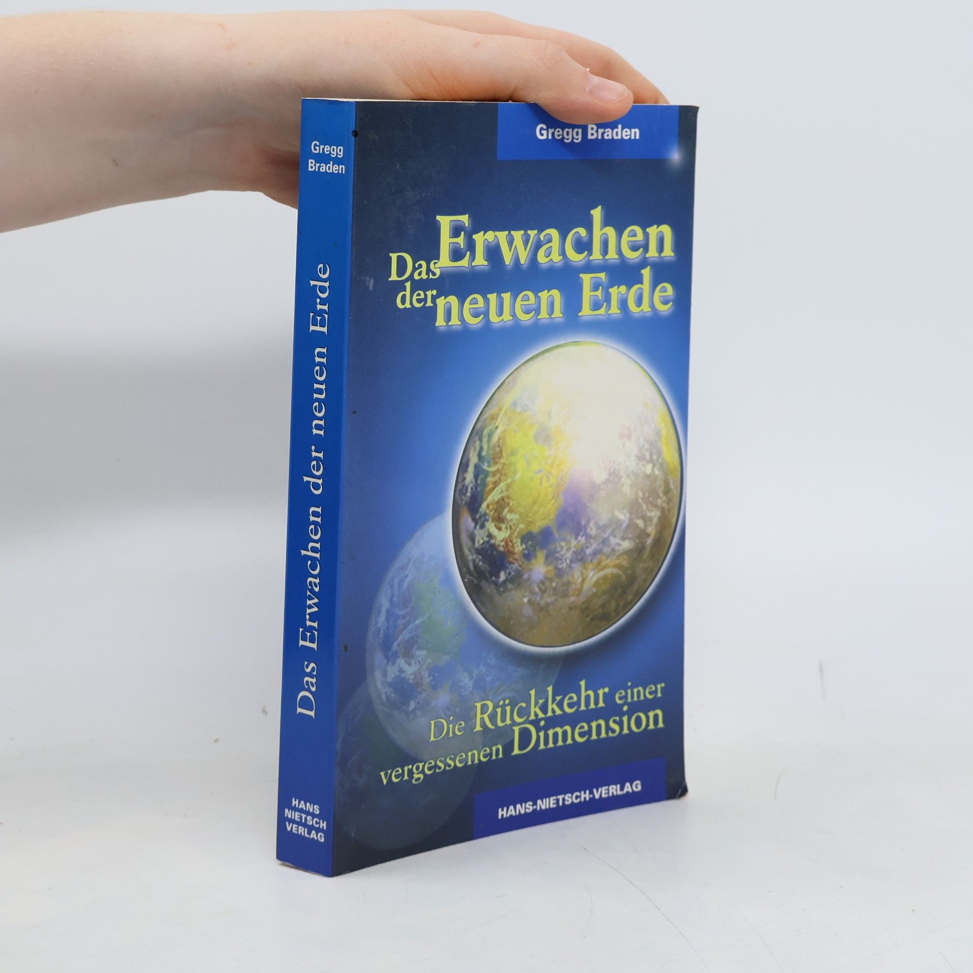 Gregg Braden Das Erwachen der neuen Erde