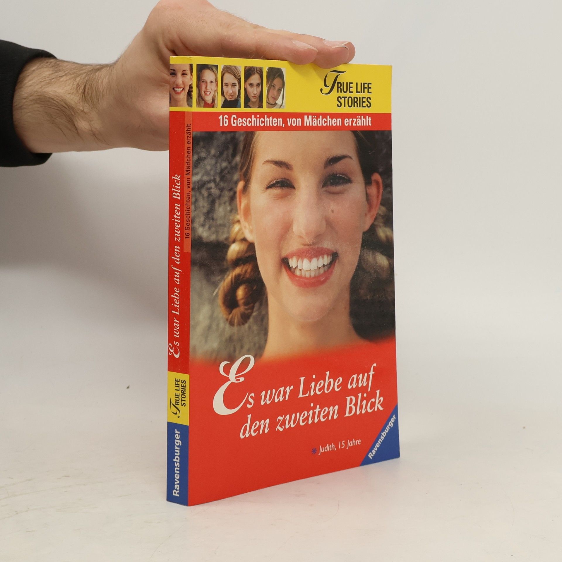 Kolektiv autorů Es war Liebe auf den zweiten Blick. 16 Geschichten, von Mädchen erzählt