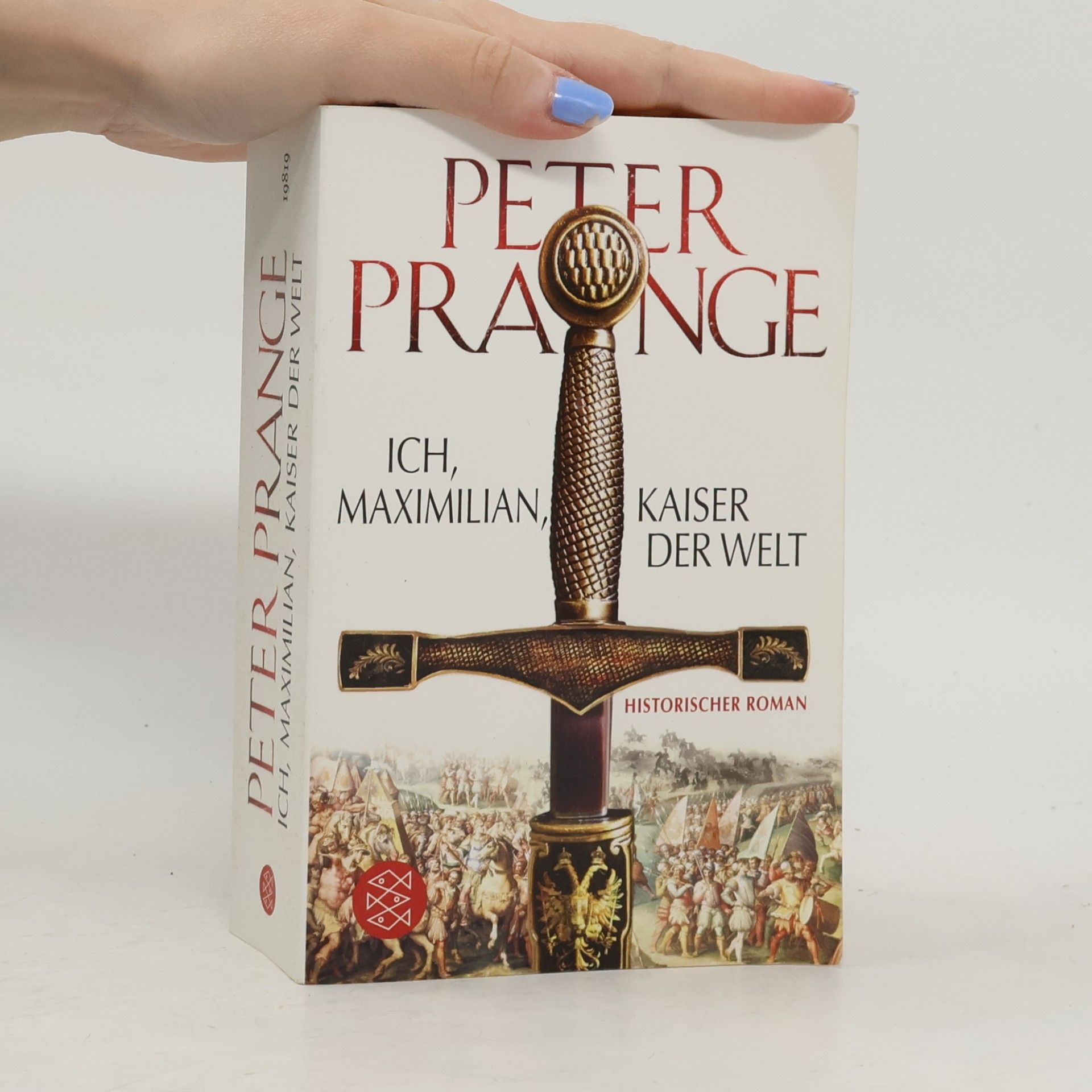Peter Prange Ich, Maximilian, Kaiser der Welt