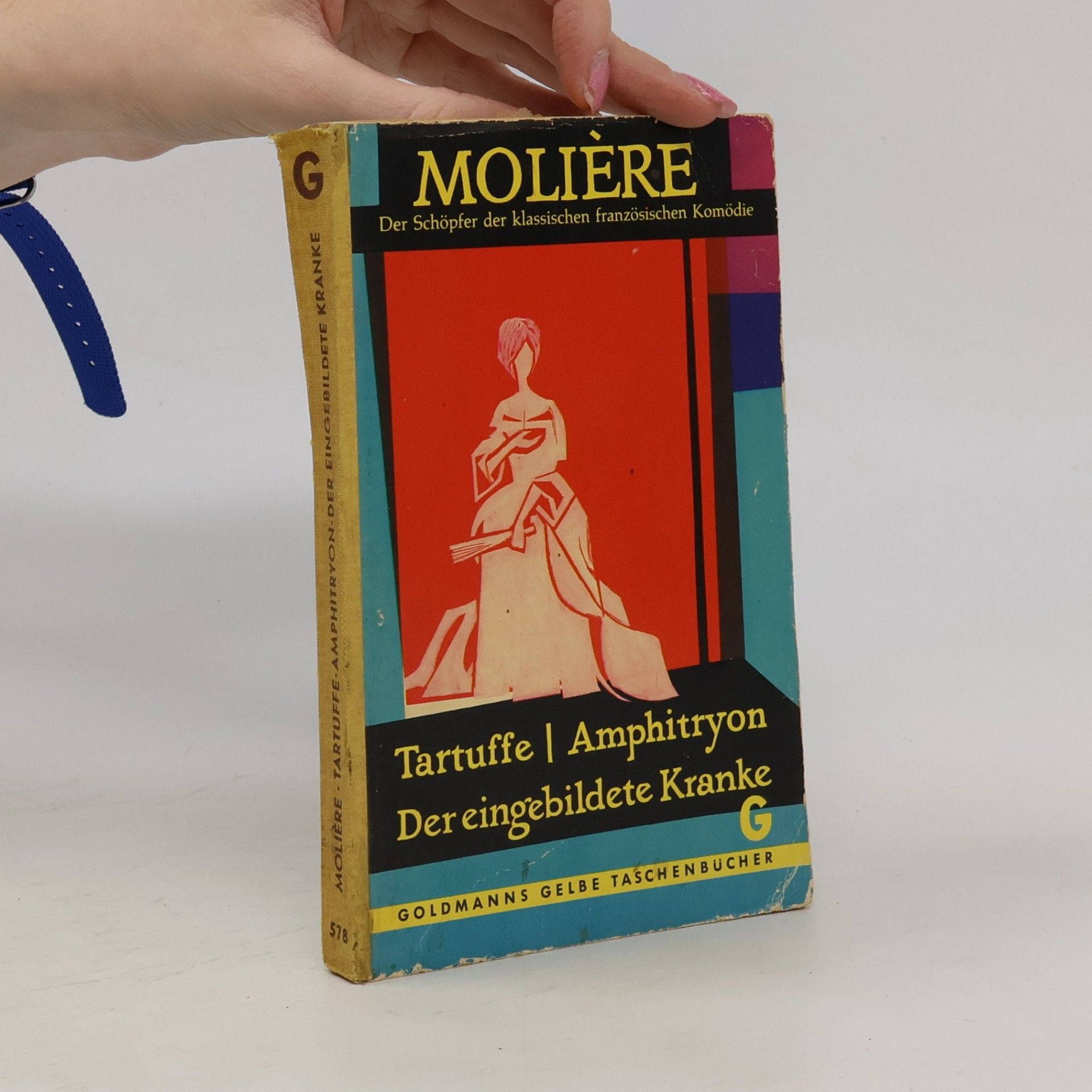 Molière Tartuffe, Amphitryon. Der eingebildete Kranke