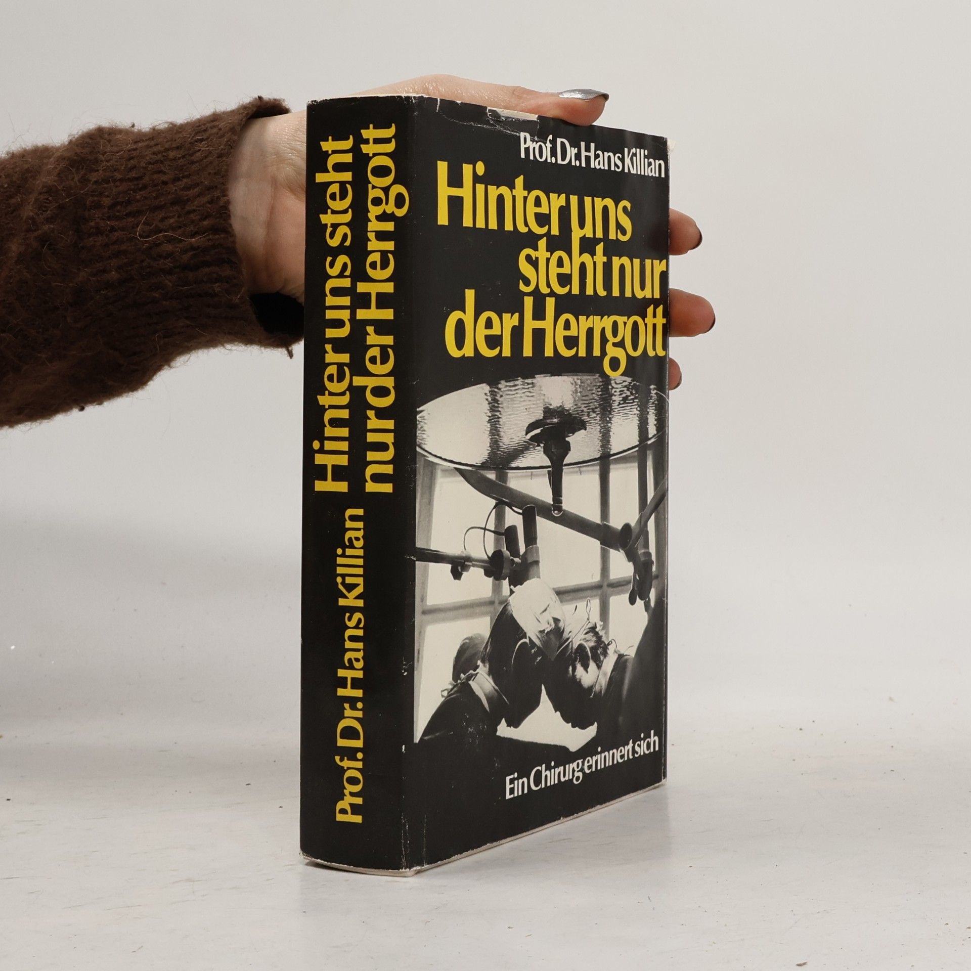 Hans Killian Hinter uns steht nur der Herrgott