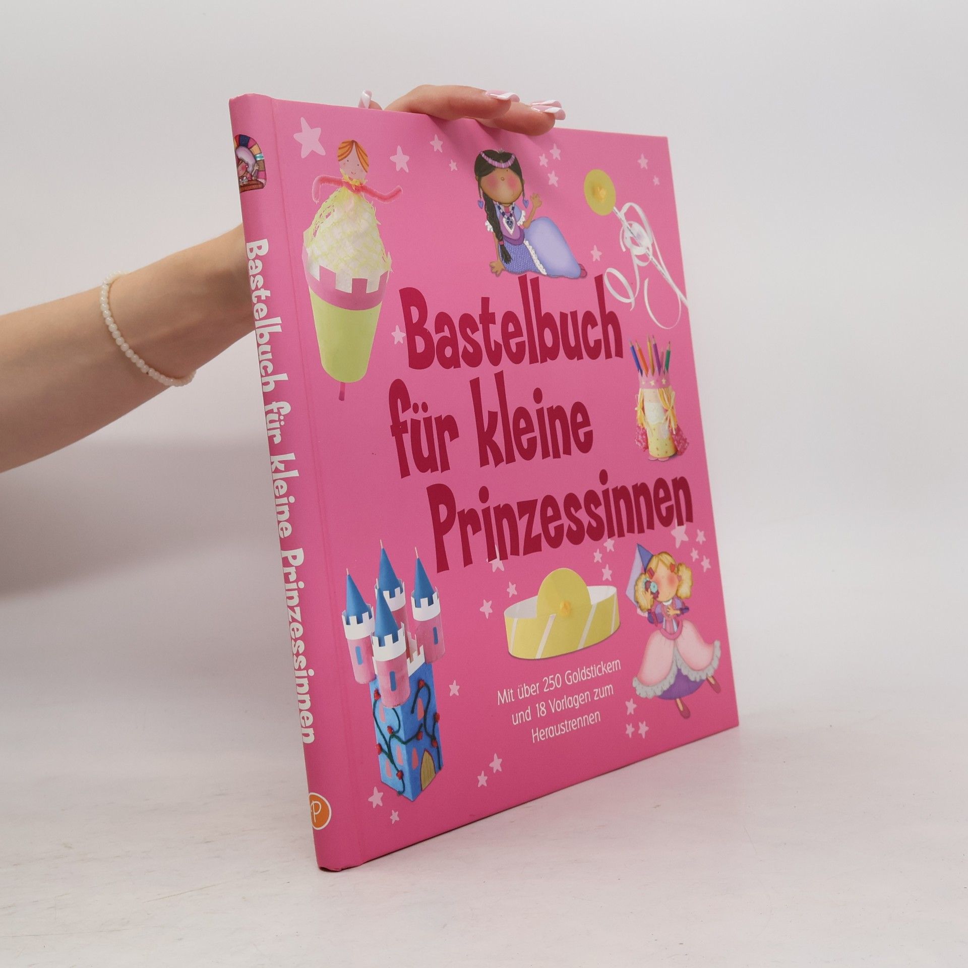 Autores varios Bastelbuch für kleine Prinzessinnen