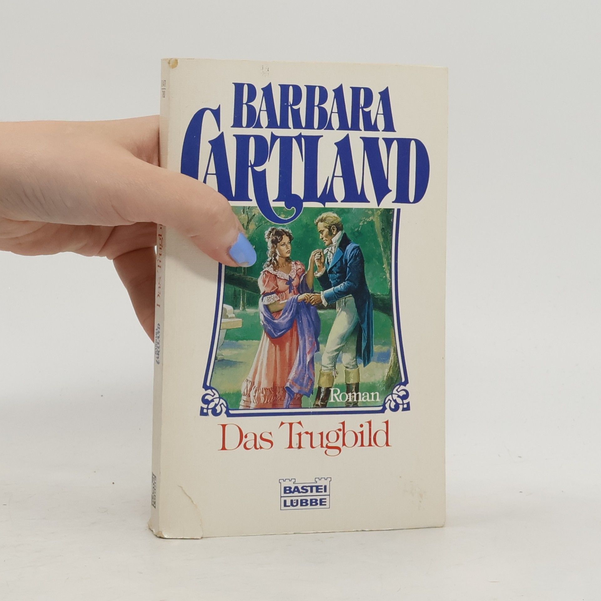 Barbara Cartland Das Trugbild