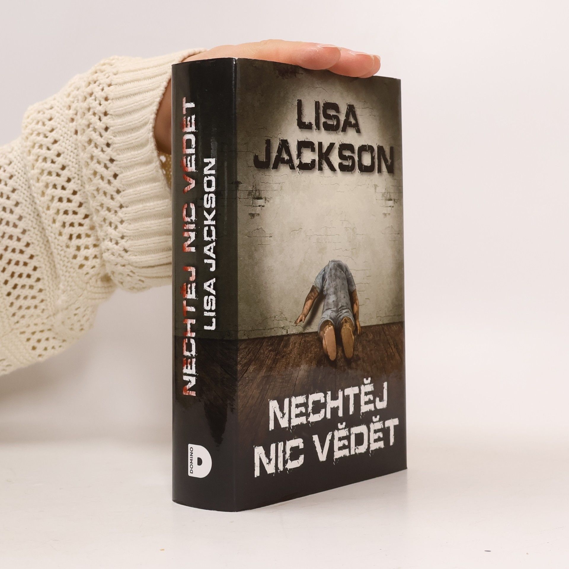 Lisa Jackson Nechtěj nic vědět