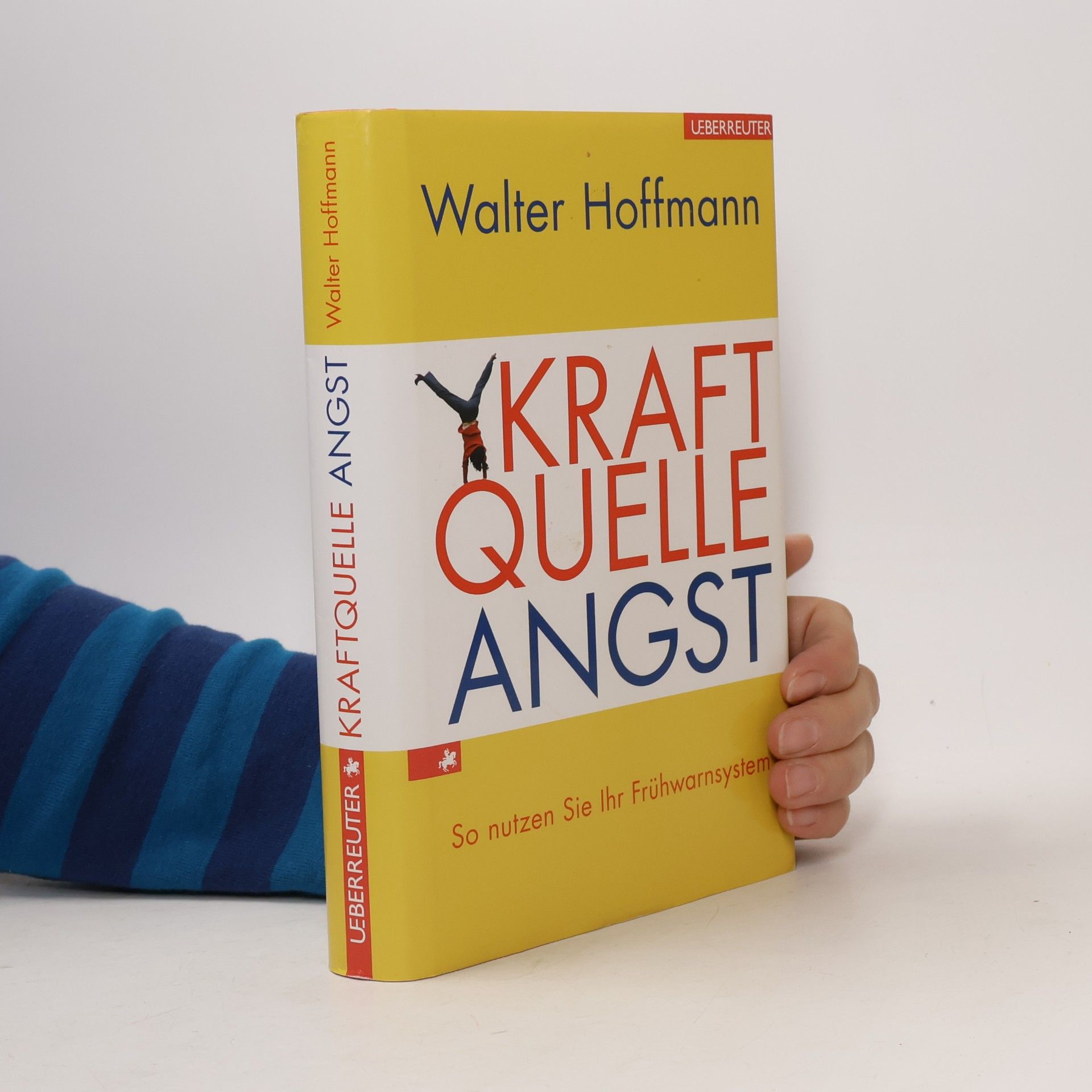 Kraftquelle Angst