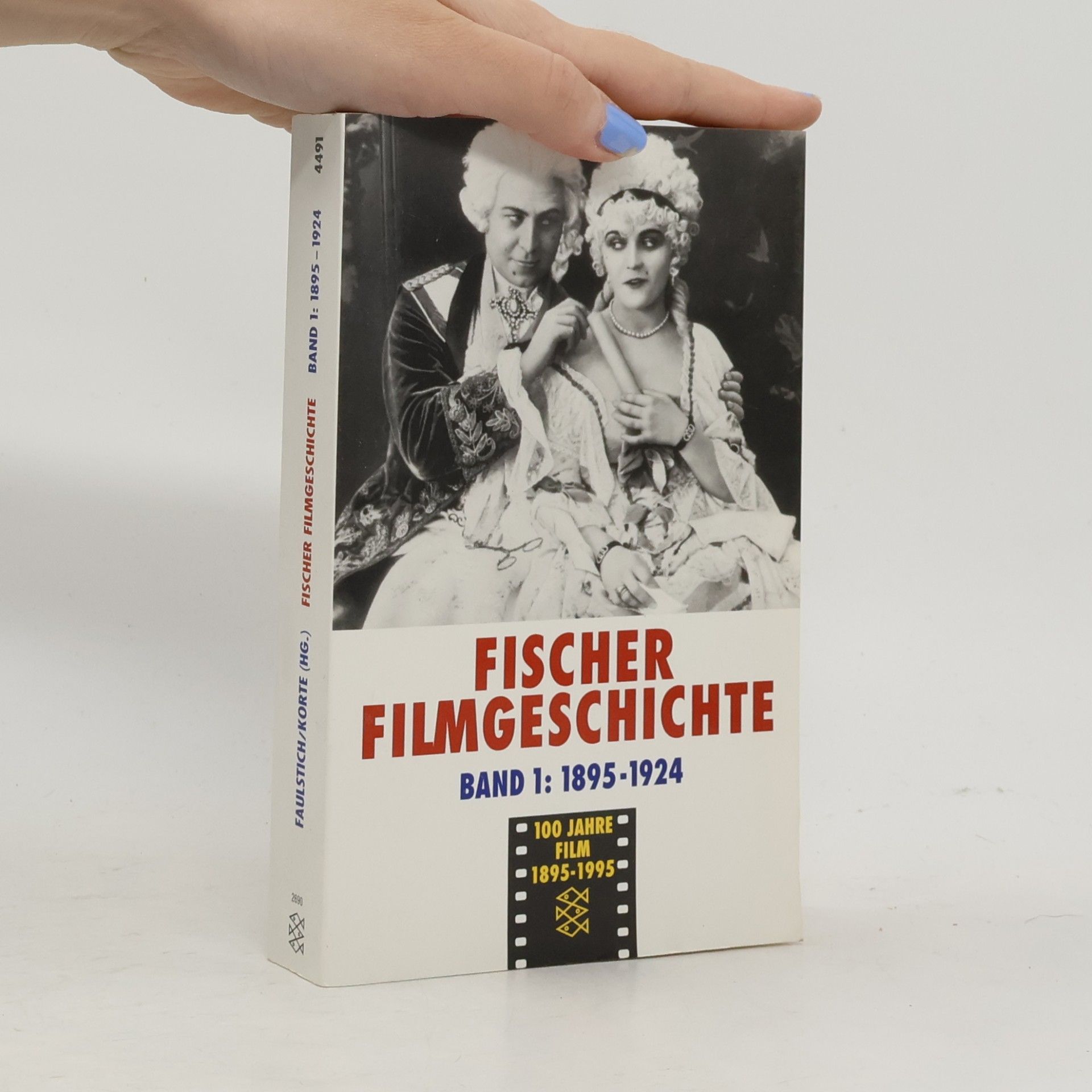 Fischer Filmgeschichte. Tl.1. Von den Anfängen bis zum etablierten Medium 1895-1924